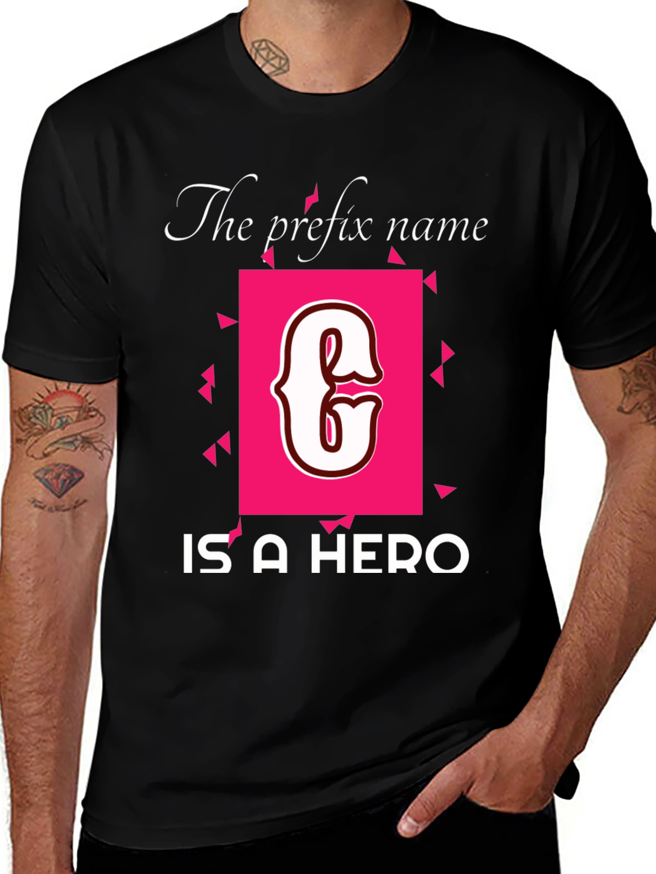 Variant 17 of The Prefix Name Is A Hero Black T-Shirt