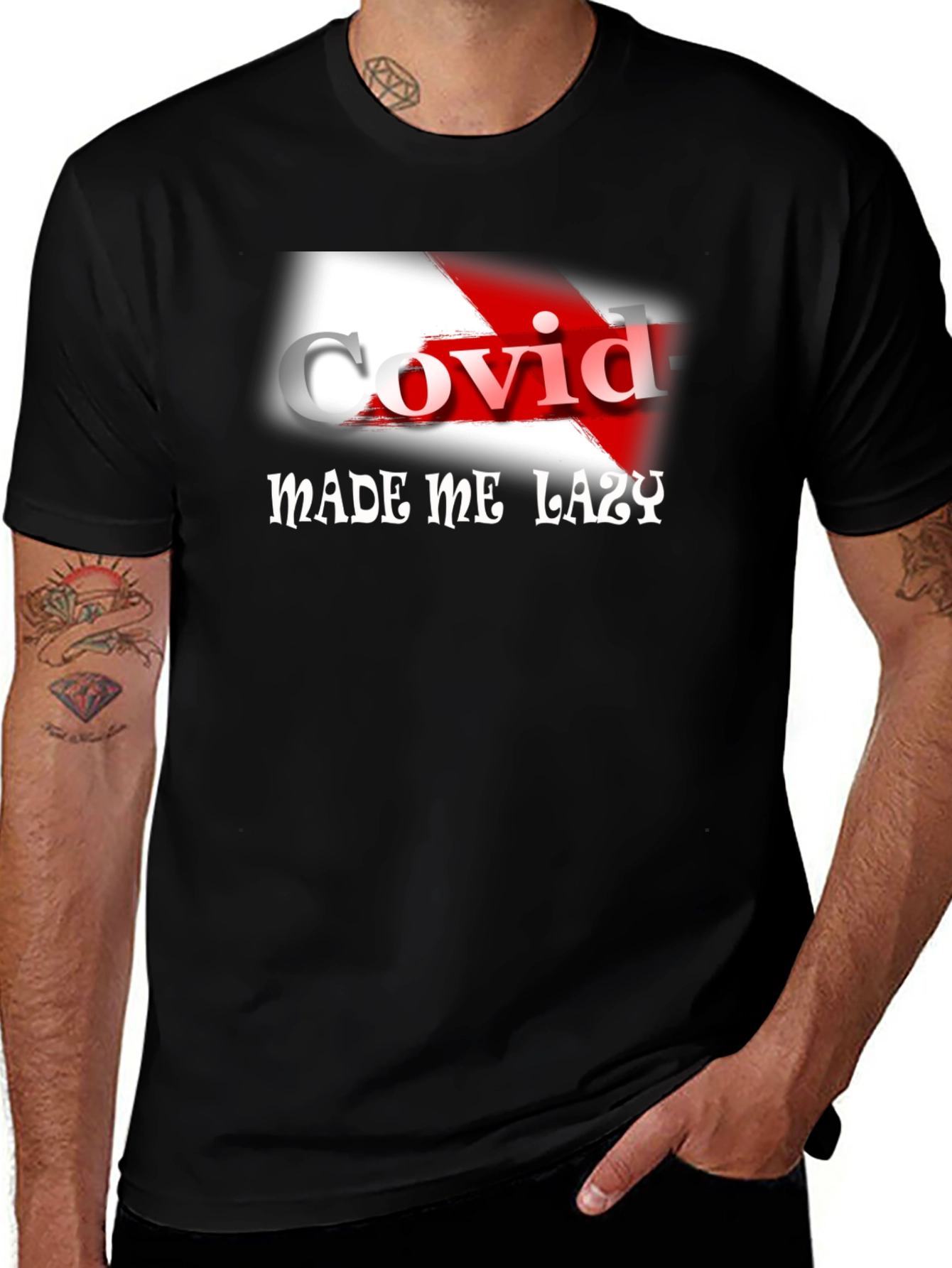 Variant 8 of COVID Made Me Lazy Graphic Tee