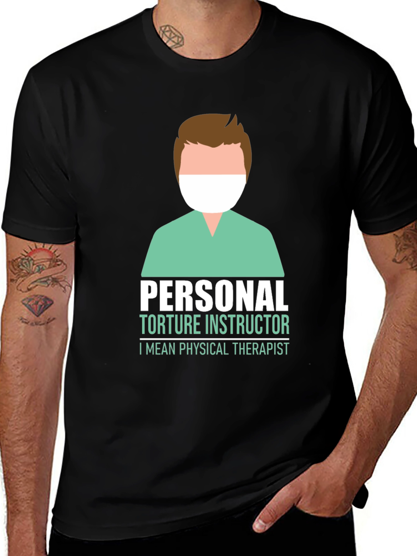 Variant 3 of Personal Torture Instructor - Funny Physical Therapist T-Shirt