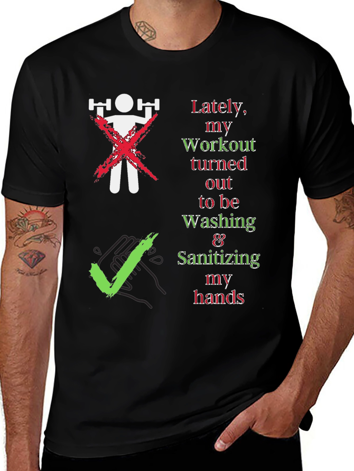 Variant 26 of Workout to Washing Hands T-Shirt - Unisex Novelty Tee