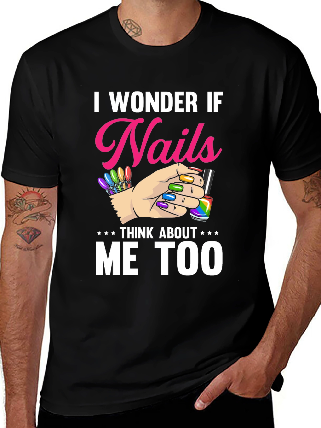 Nails Think About Me Too T-Shirt