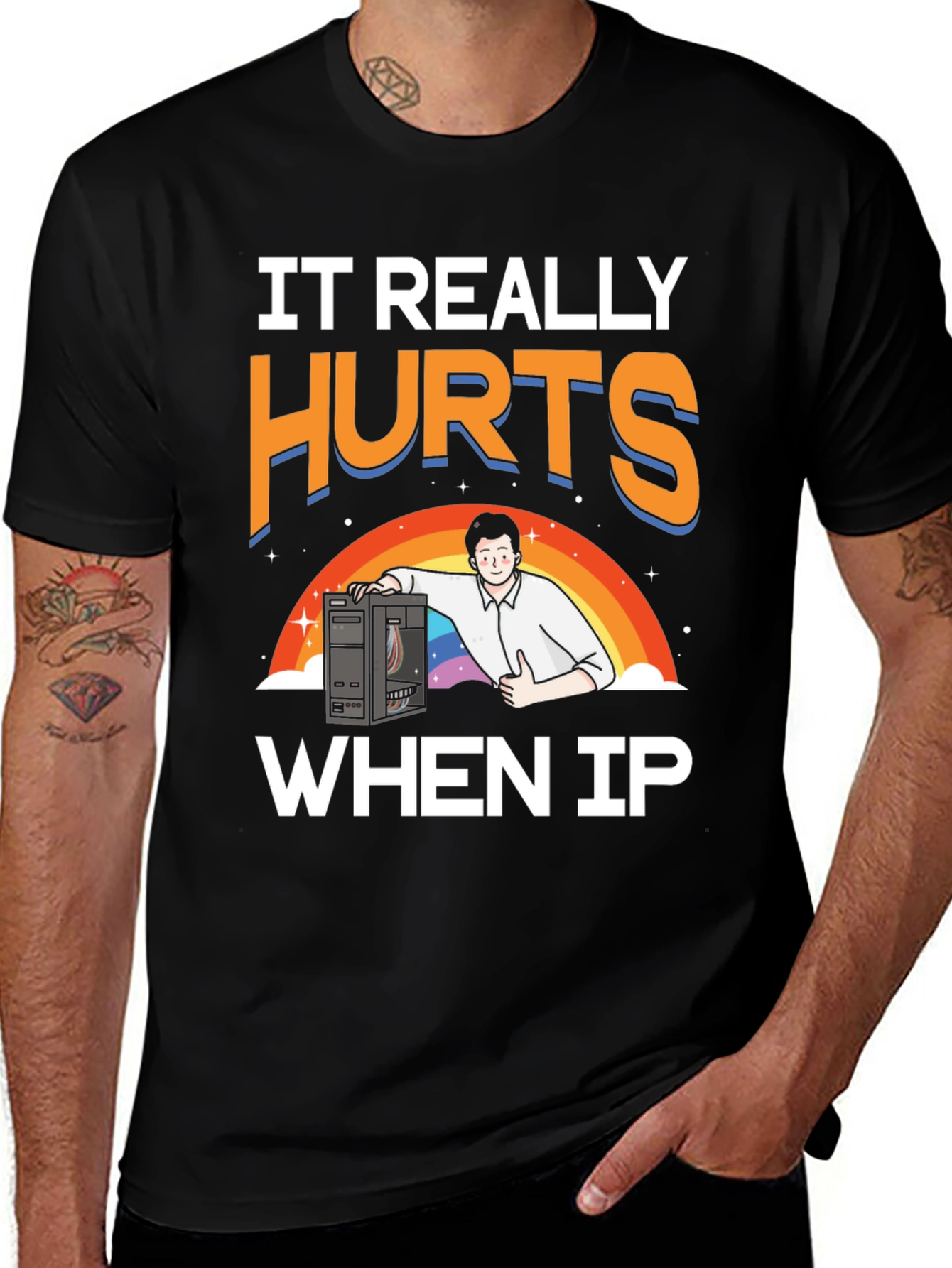 Variant 21 of IT Really Hurts When IP Shirt