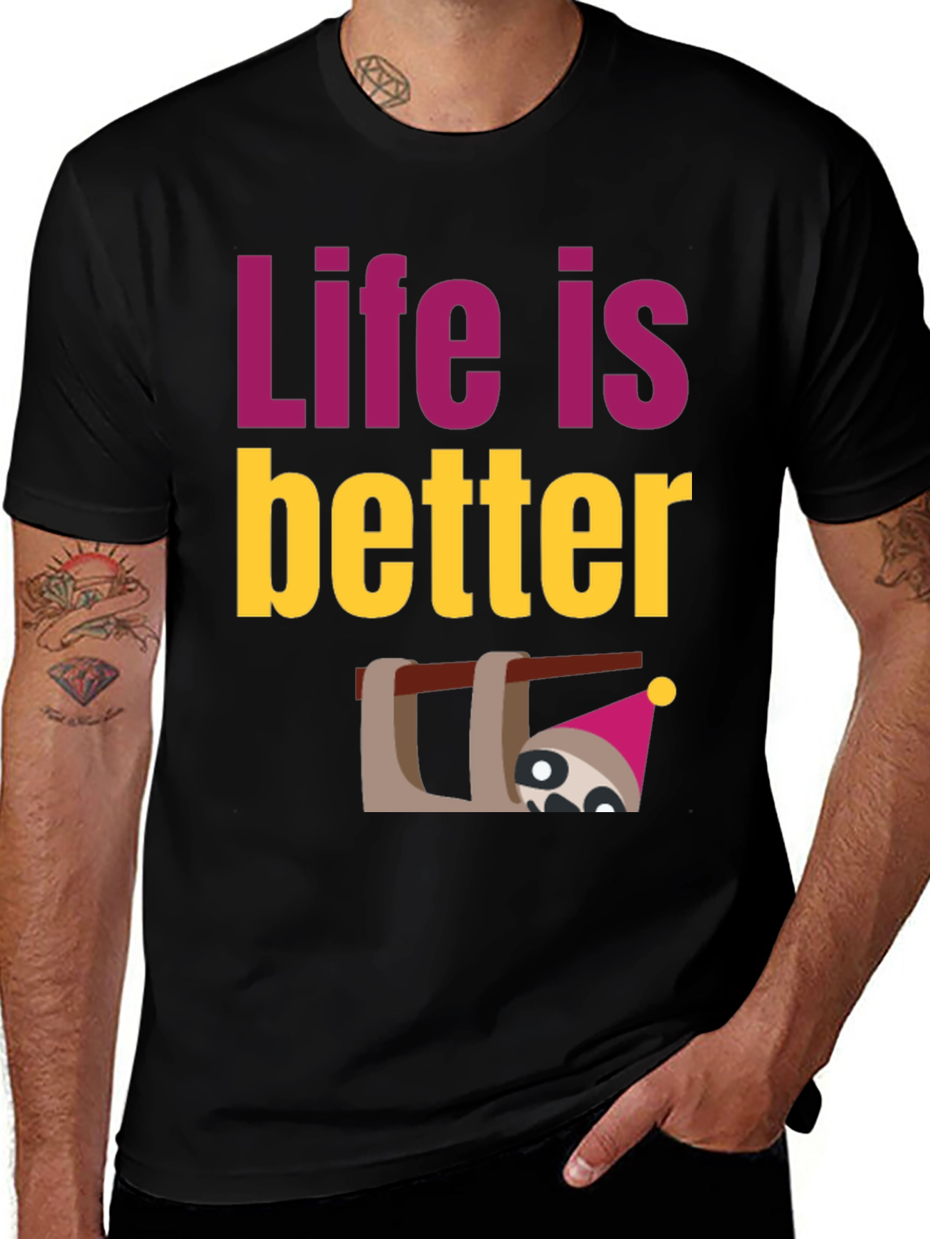 Variant 26 of Life is Better Sloth T-Shirt