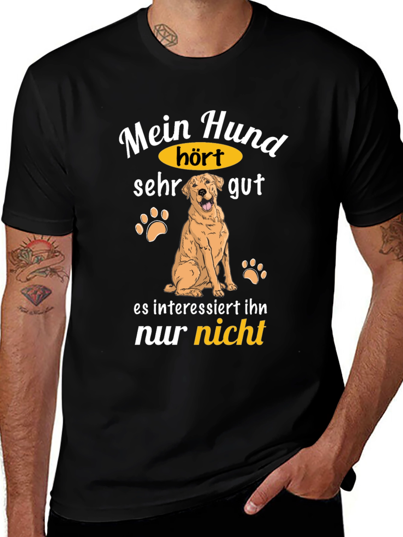 Variant 6 of Funny German Dog T-Shirt - My Dog Hears!