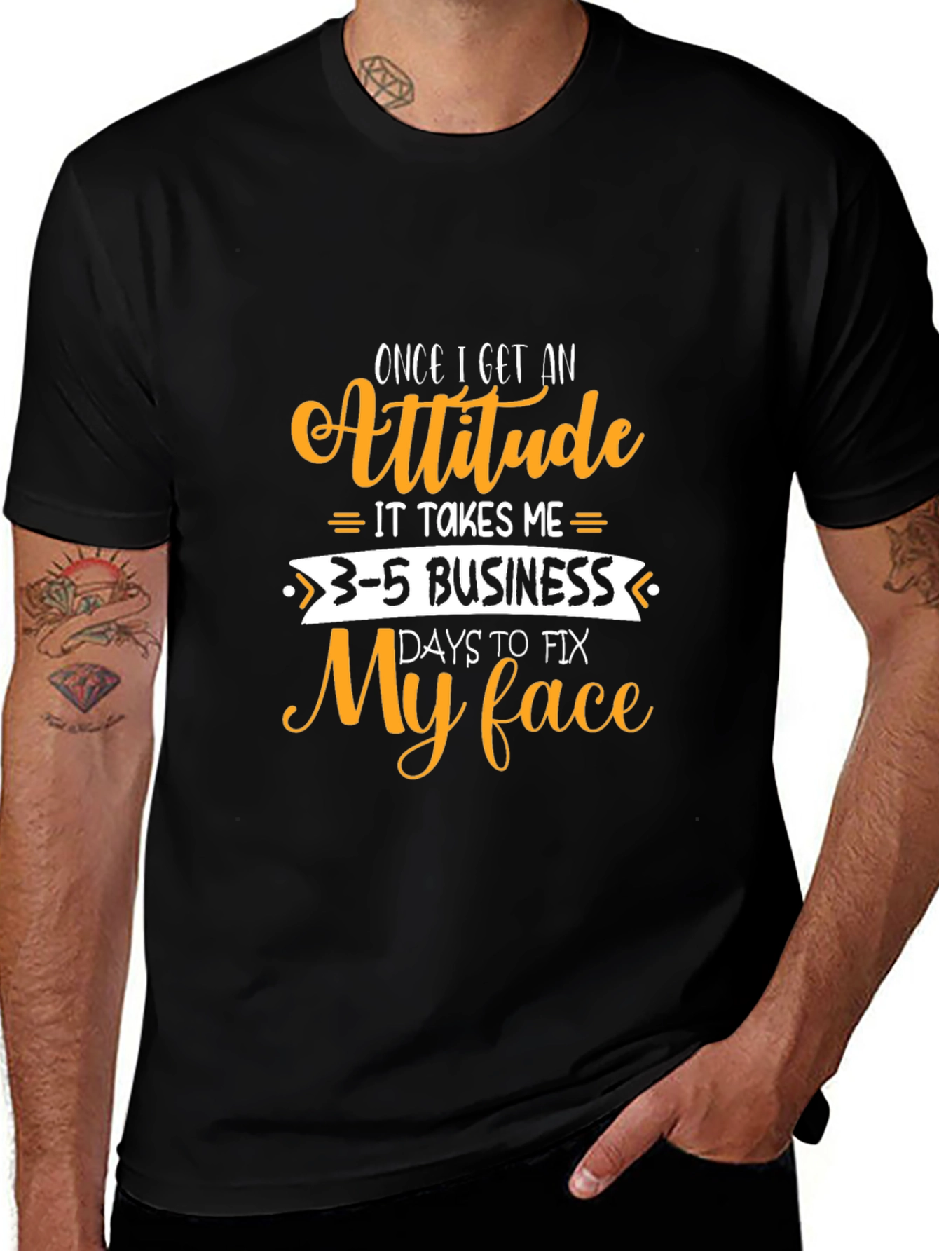 Variant 17 of Attitude Funny Graphic T-Shirt