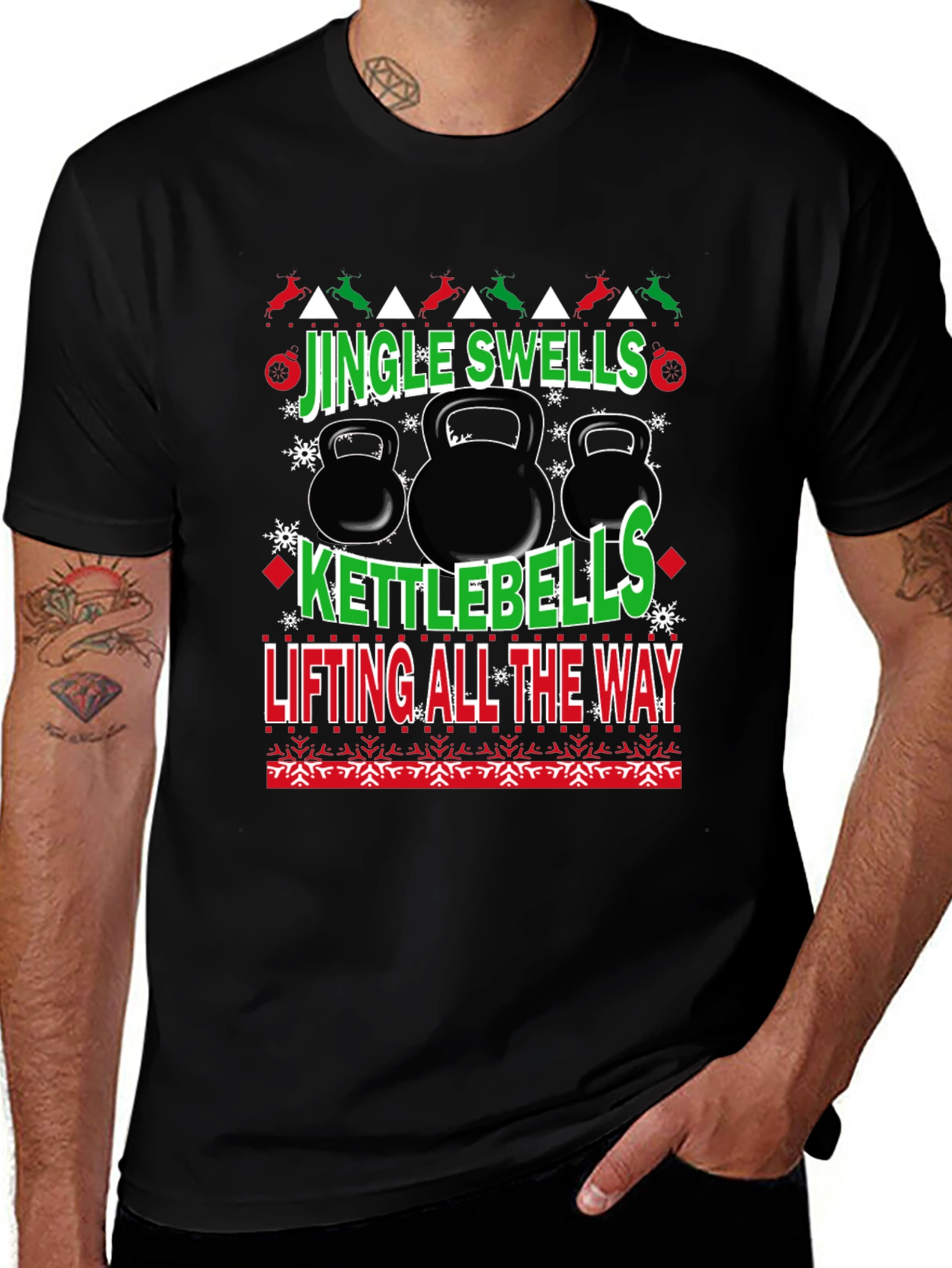 Variant 17 of Jingle Swells Kettlebells Lifting All The Way Black T-Shirt
