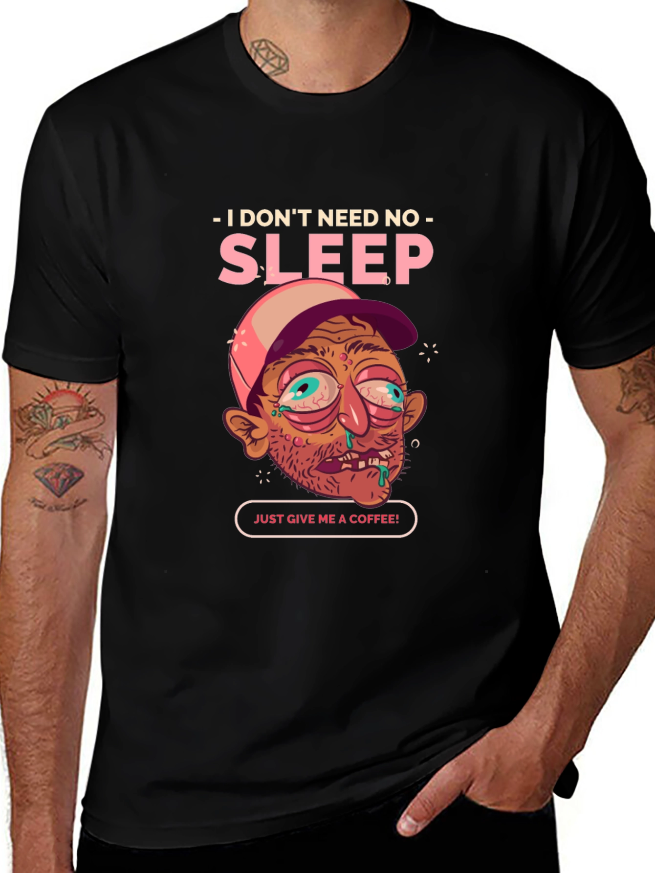 Variant 15 of I Don't Need Sleep, Coffee Tee
