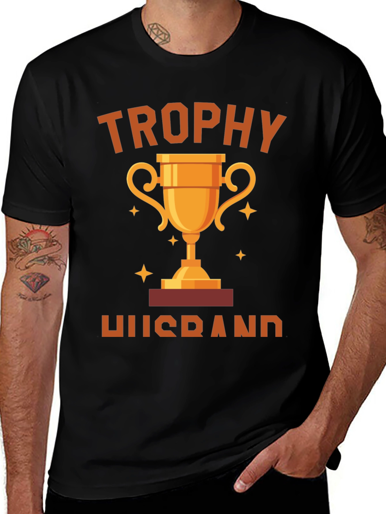 Trophy Husband Graphic T-Shirt - Gift for Husband