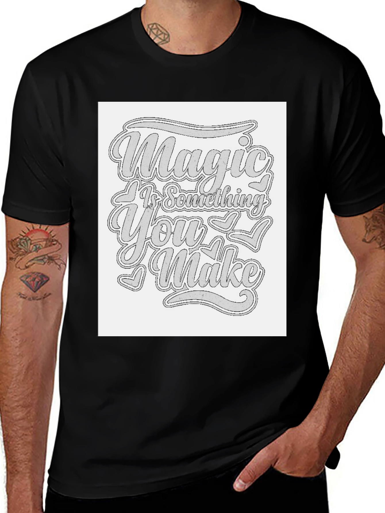 Variant 19 of Magic Is Something You Make T-Shirt