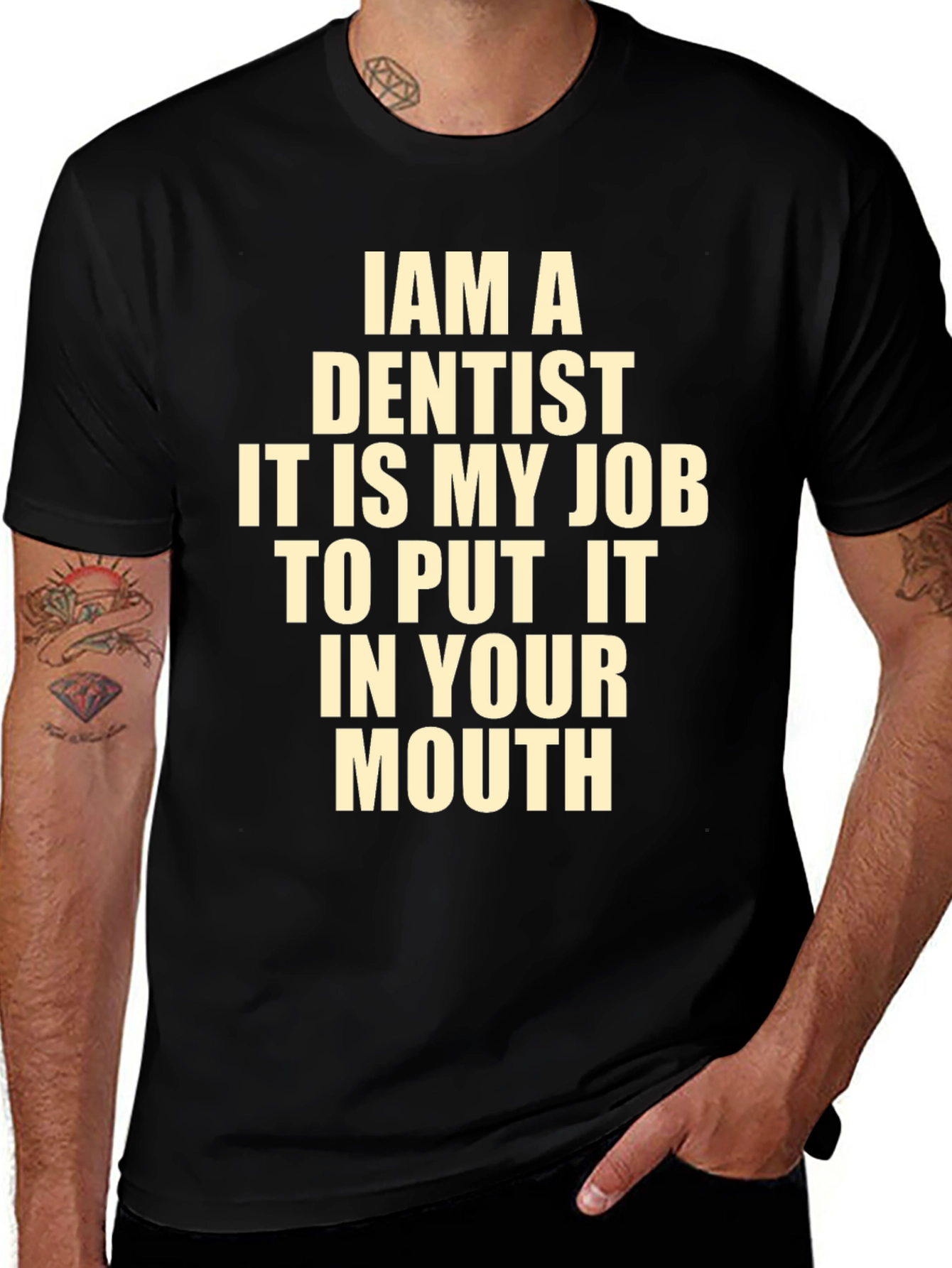 Variant 21 of Funny Dentist T-Shirt - I Am A Dentist