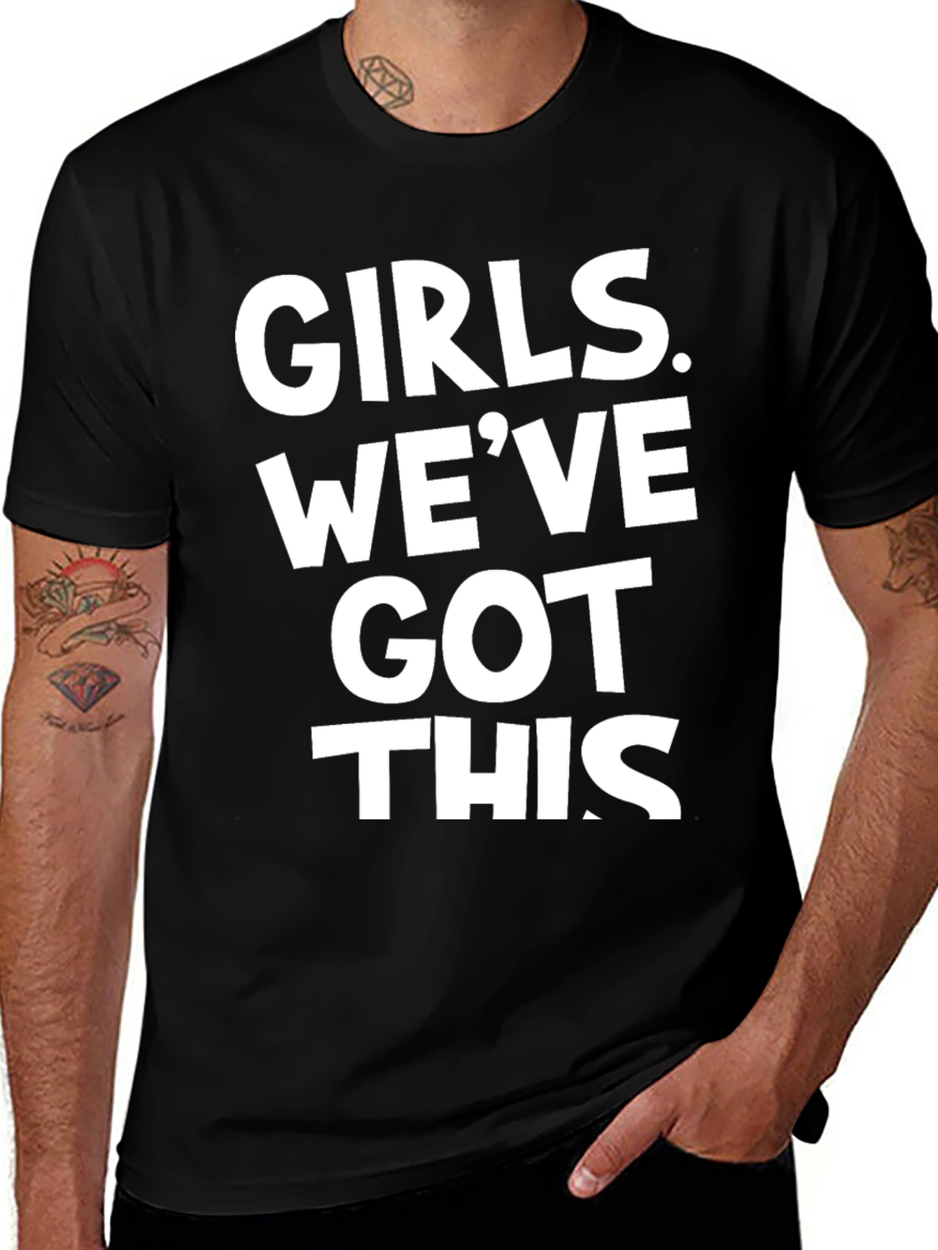 Variant 26 of Girls We've Got This T-Shirt - Empowering Women's Tee