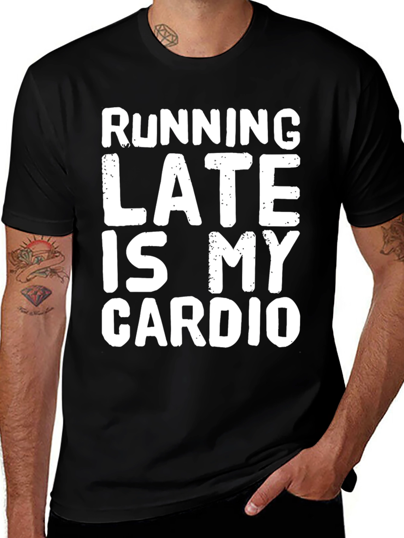 Variant 30 of Funny Running Late Is My Cardio Graphic T-Shirt