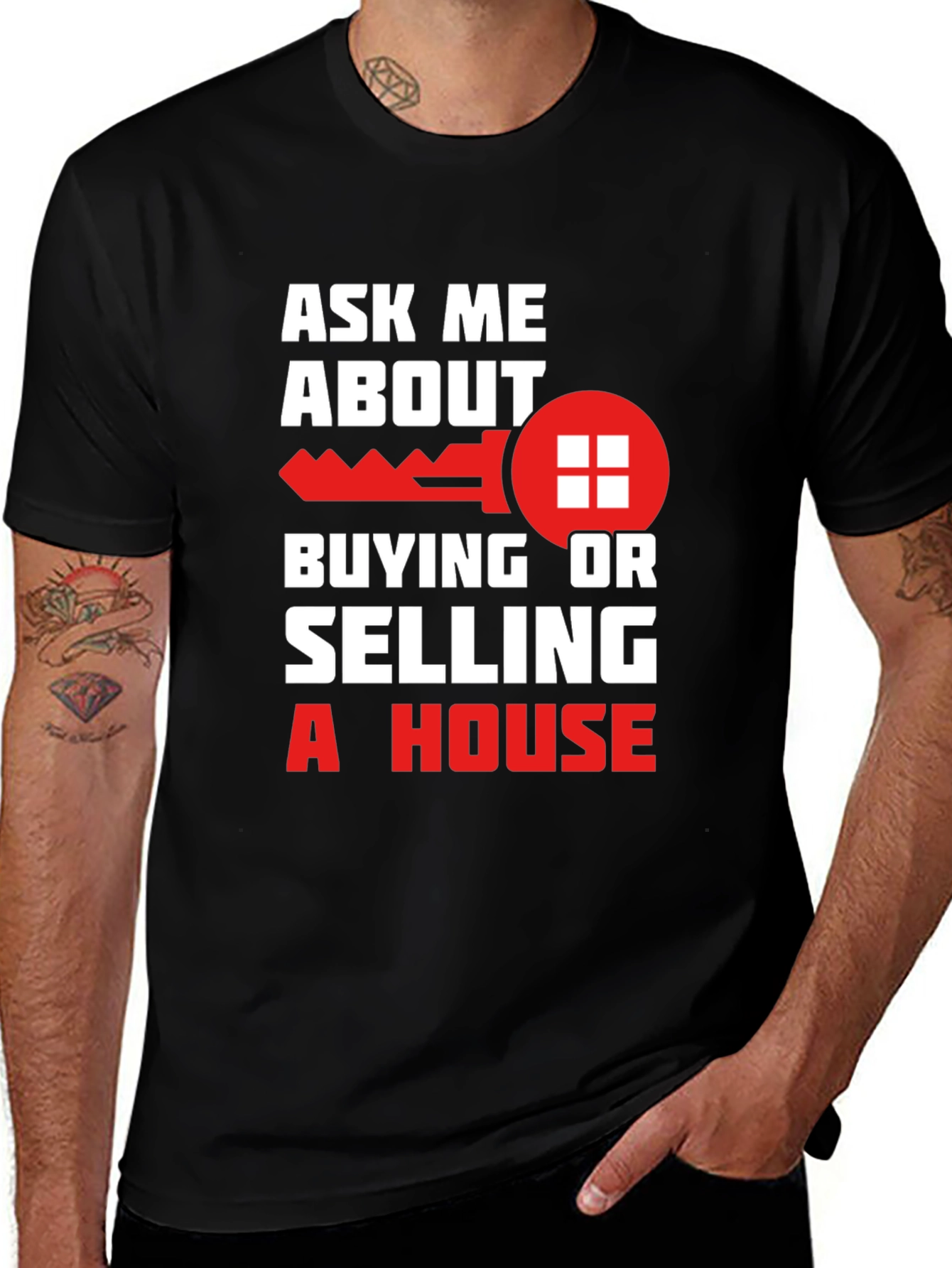 Ask Me About Buying or Selling a House T-Shirt