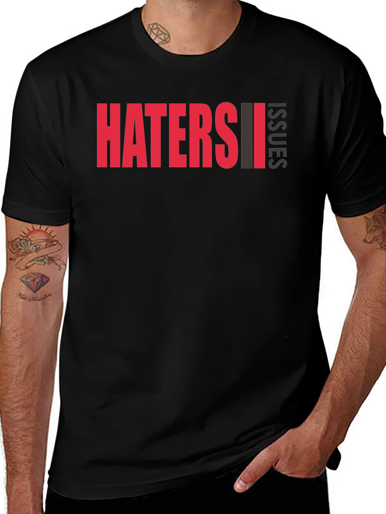 Variant 30 of Haters Issues Graphic Tee