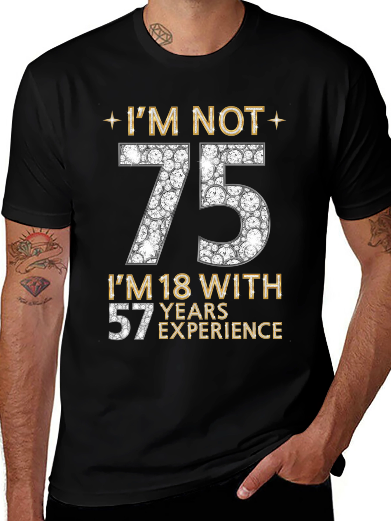 Variant 4 of I'm Not 75 T-Shirt