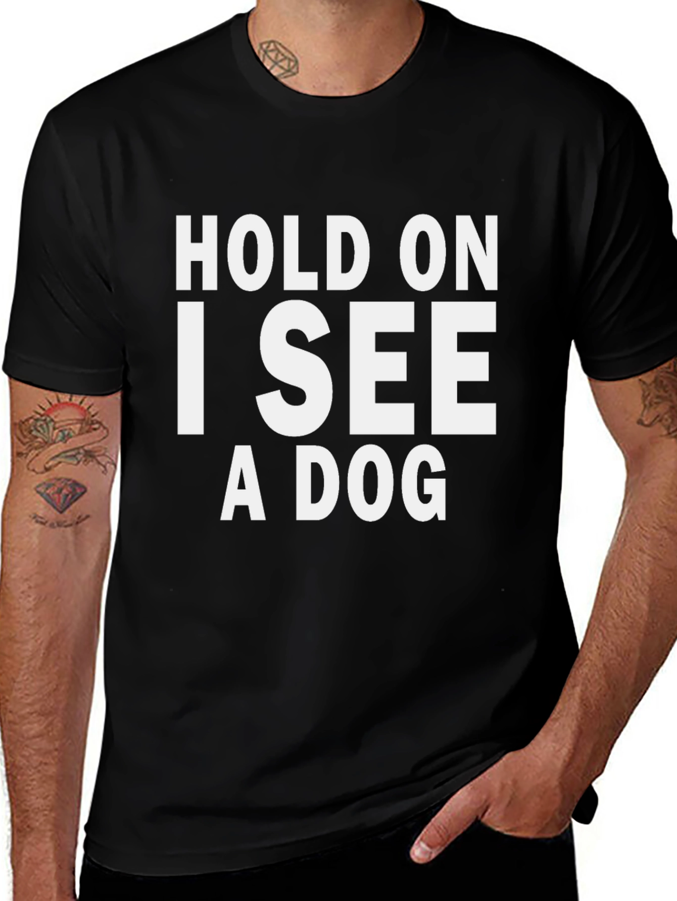 Variant 23 of Hold On I See A Dog Graphic Tee