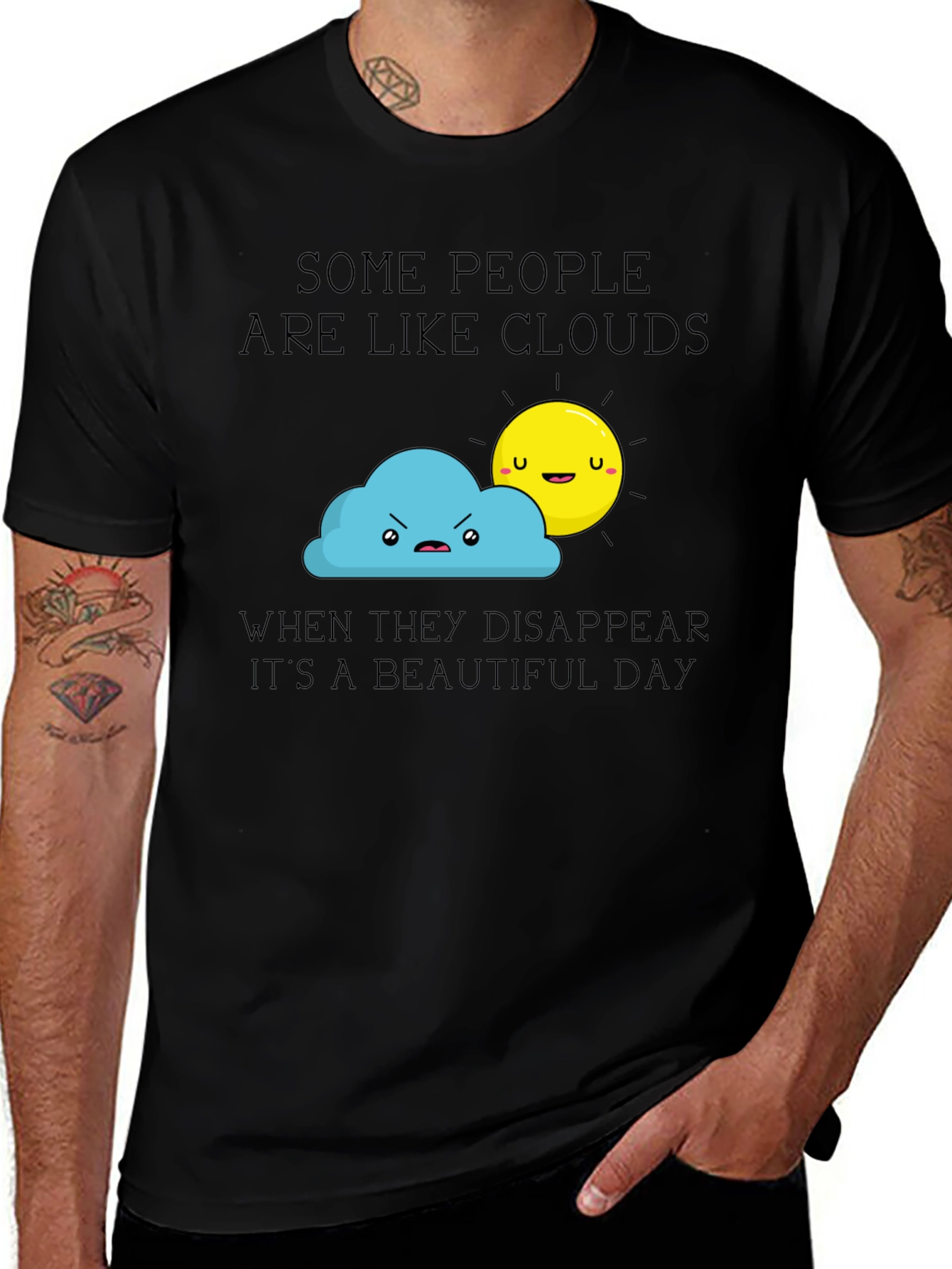Variant 23 of Funny Graphic T-Shirt - Some People Are Like Clouds
