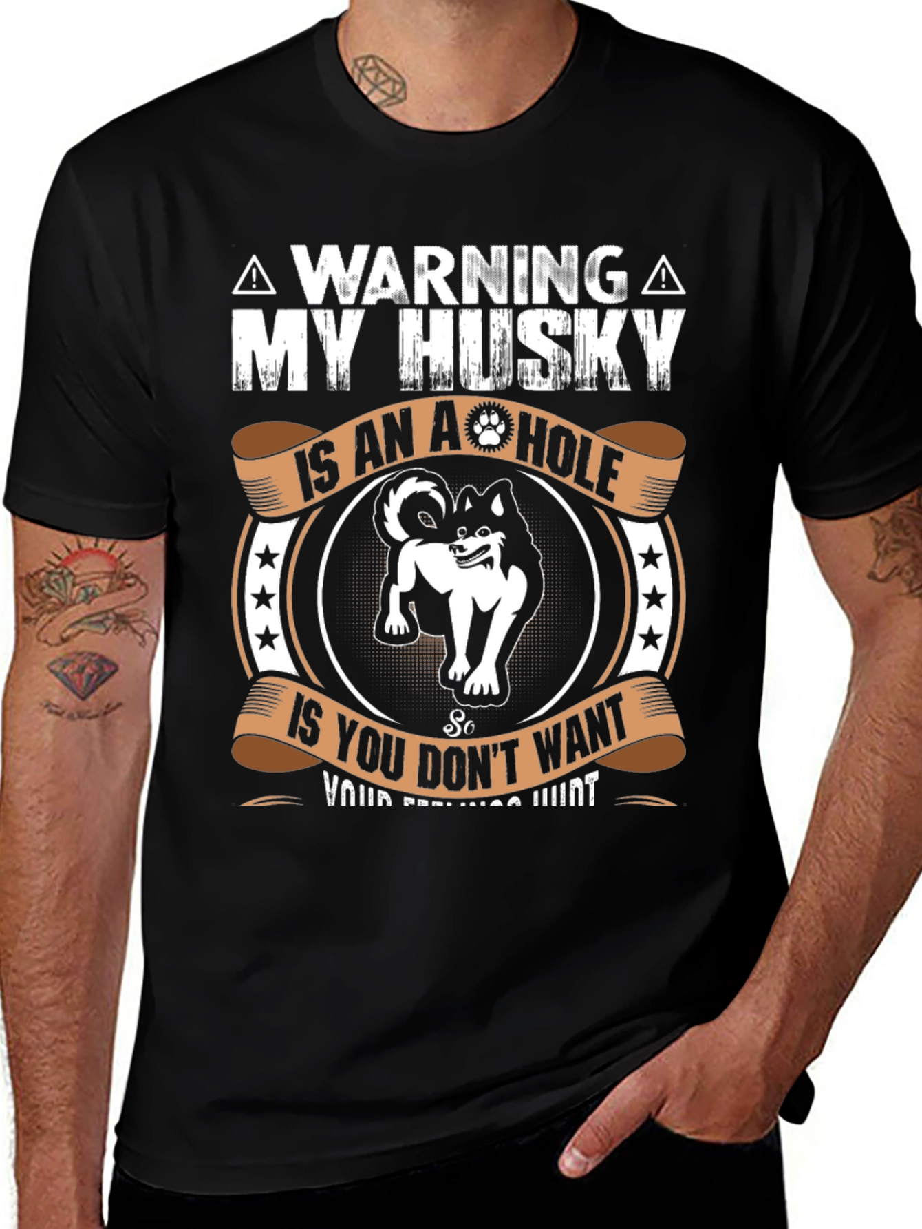 Warning: My Husky Is an A-Hole T-Shirt