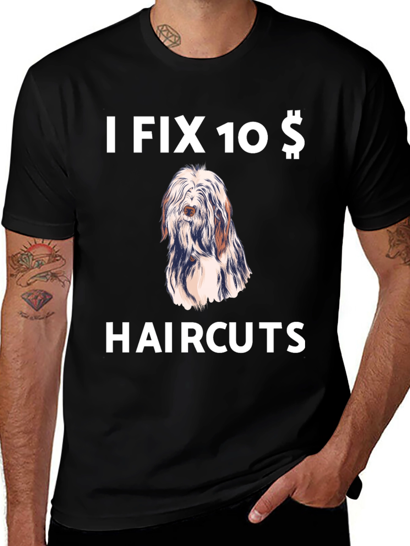 Variant 6 of Funny Dog Haircut T-Shirt - I Fix 10 Dollar Haircuts
