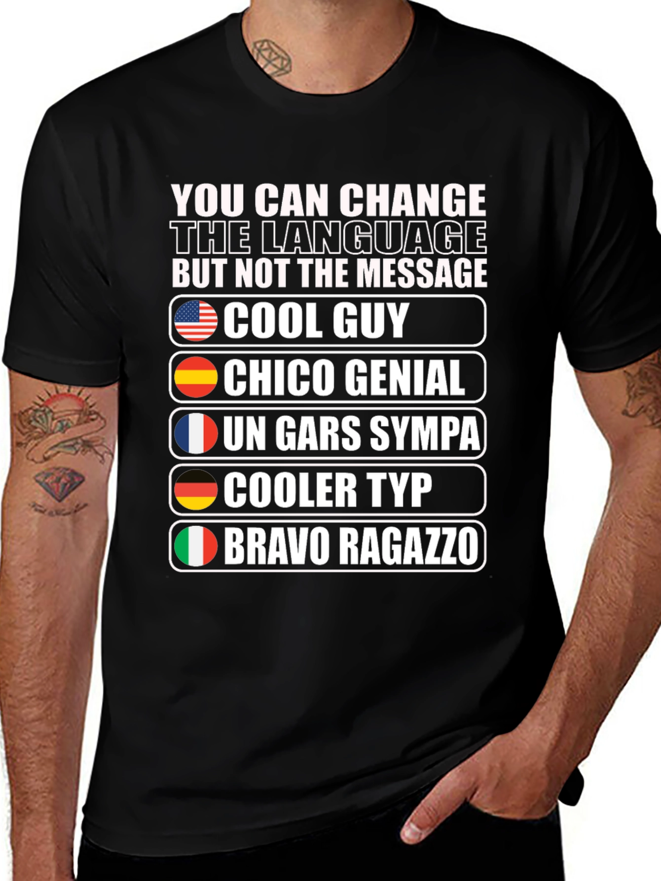 Variant 9 of Cool Guy Multilingual T-Shirt