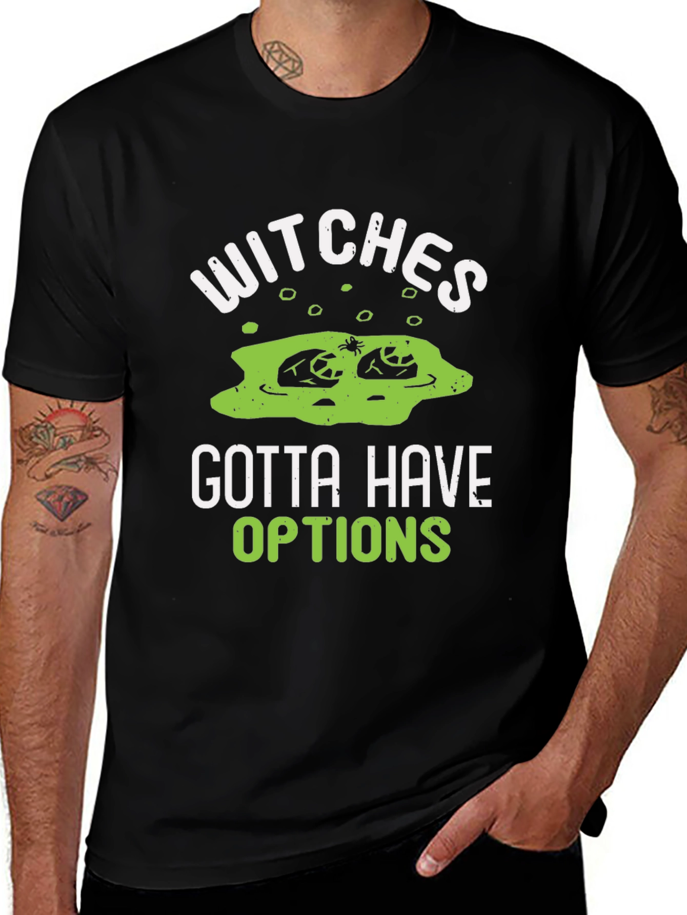 Variant 30 of Witches Gotta Have Options Halloween T-Shirt