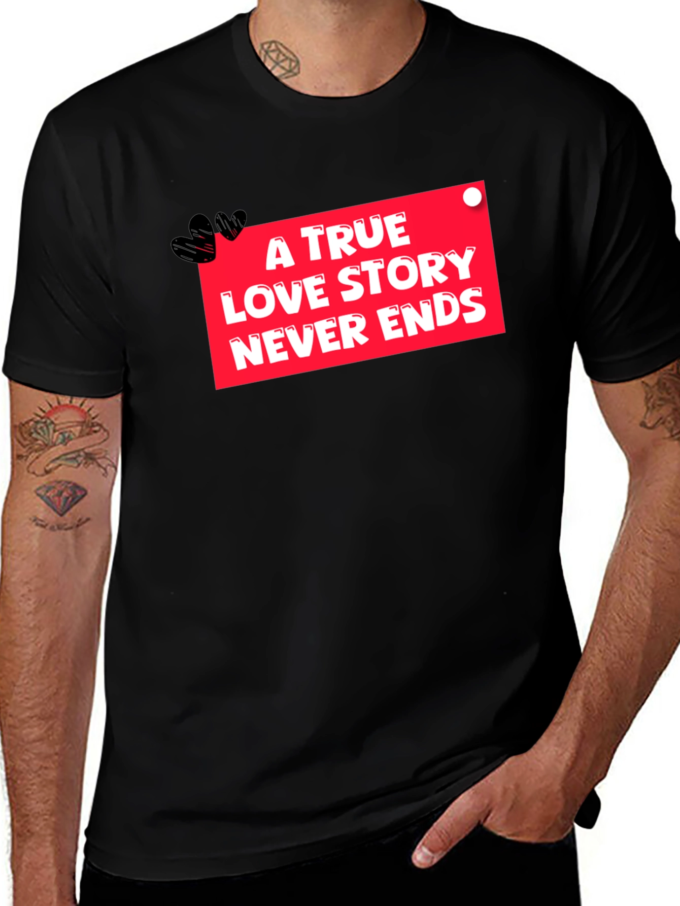 Variant 29 of True Love Never Ends Black Graphic Tee