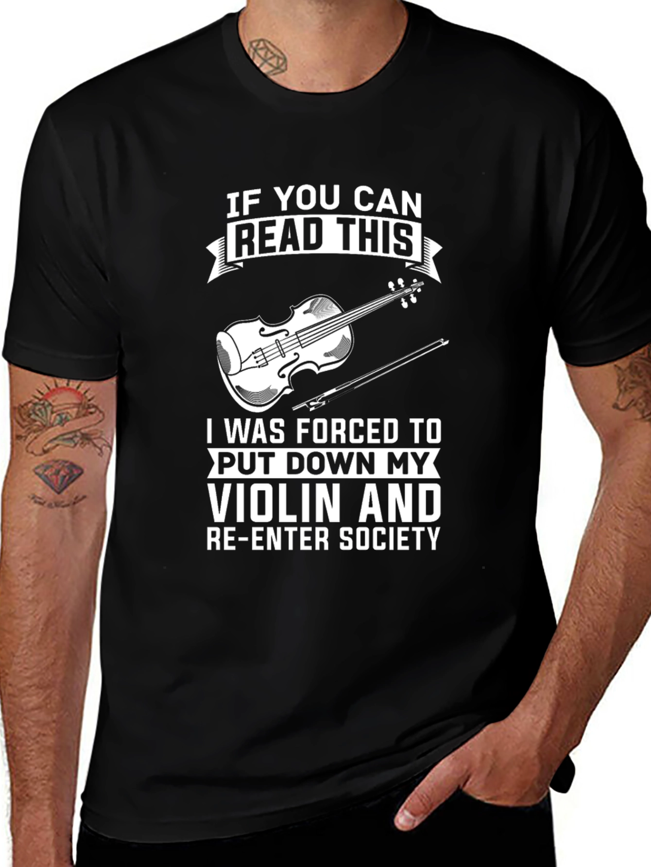 Variant 11 of Violin Player T-Shirt - "If You Can Read This"