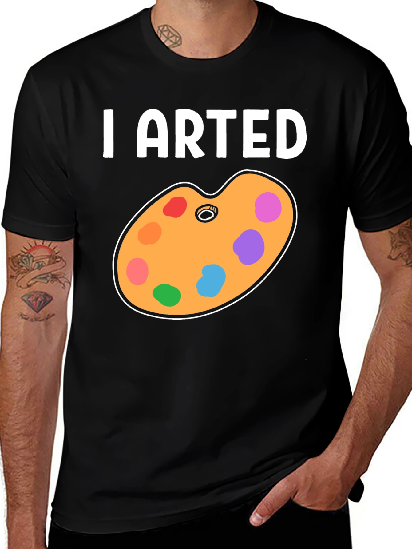 Variant 30 of I Arted T-Shirt - Artistic Palette Design