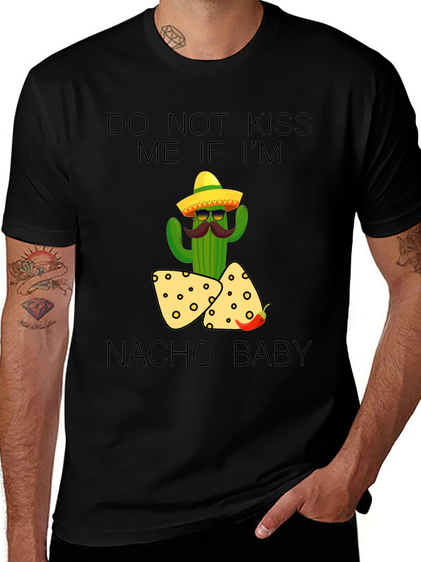 Variant 5 of Do Not Kiss Me Nacho Baby T-Shirt