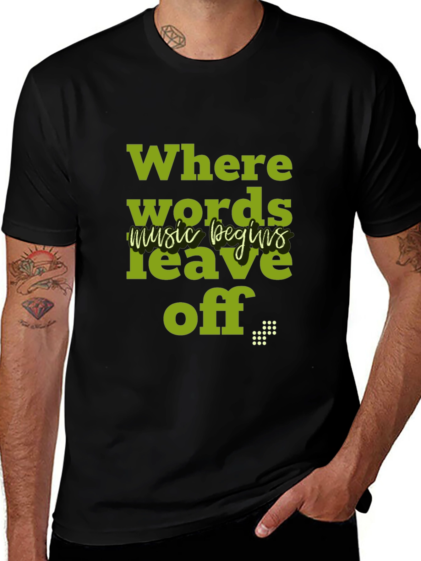 Variant 4 of Where Words Leave Off Music Begins T-Shirt