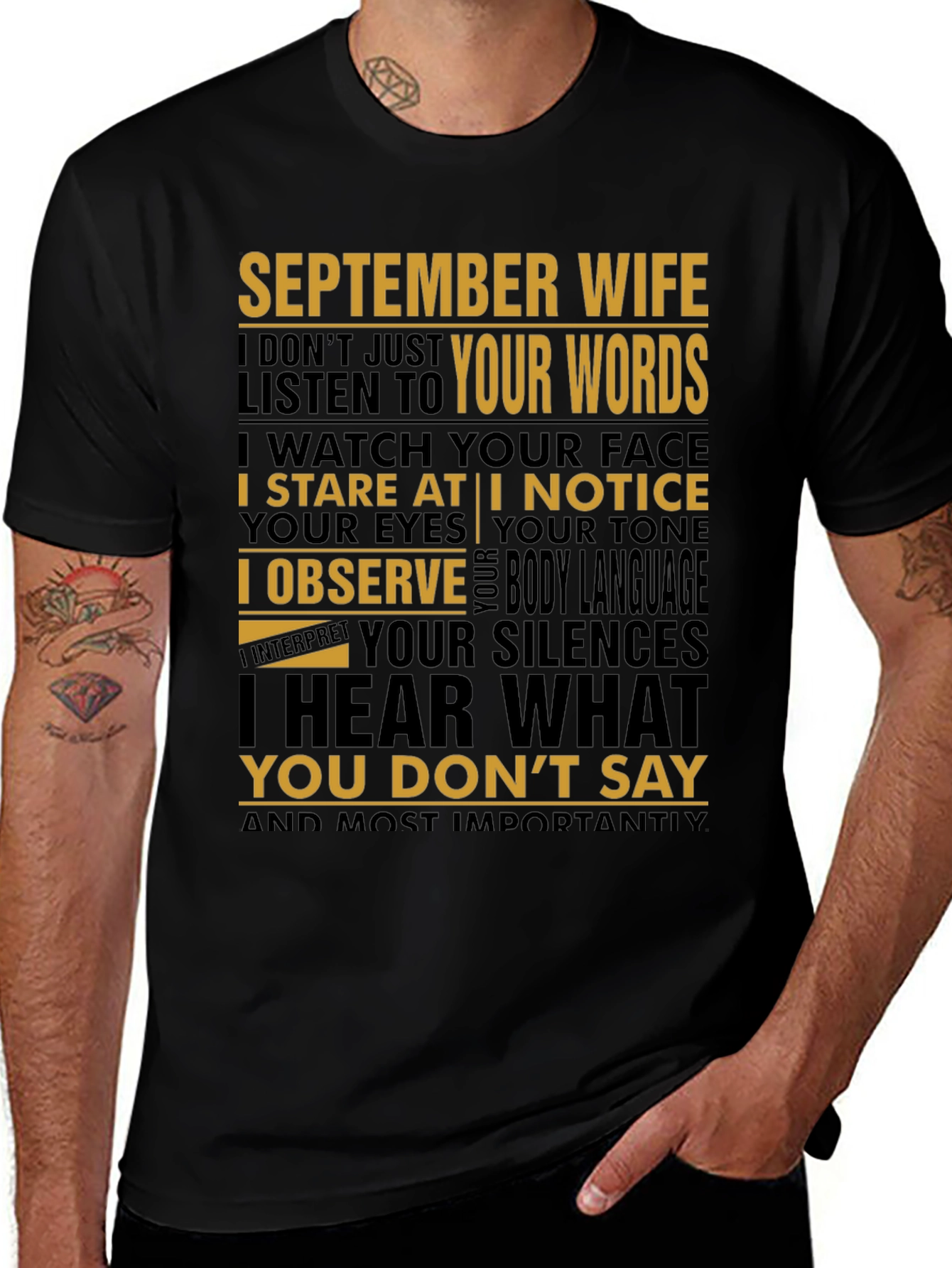 September Wife T-Shirt - Hear What You Don't Say