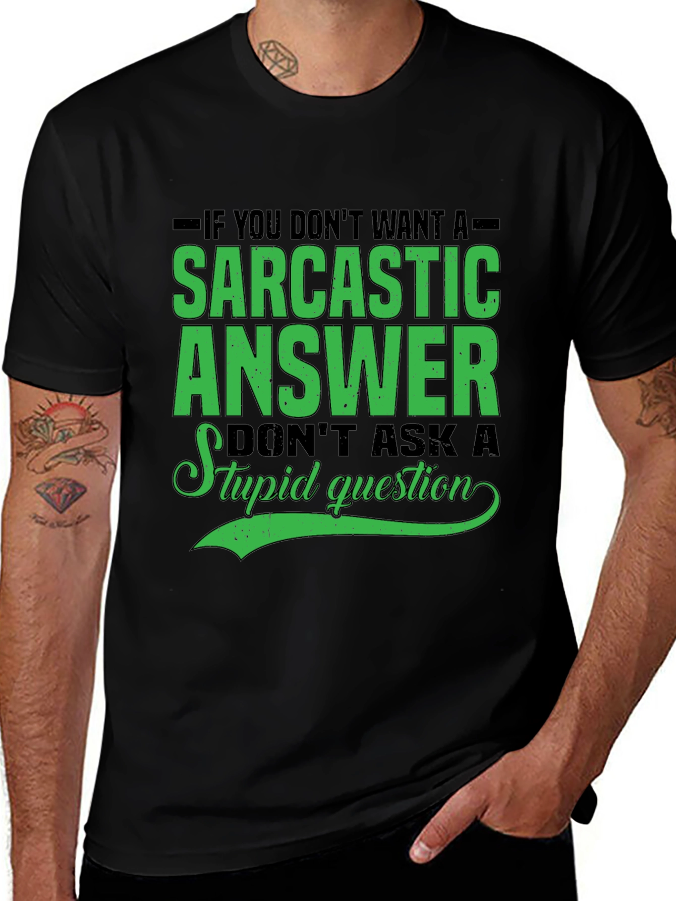 Variant 22 of Sarcastic Answer Tee - Funny Graphic T-Shirt