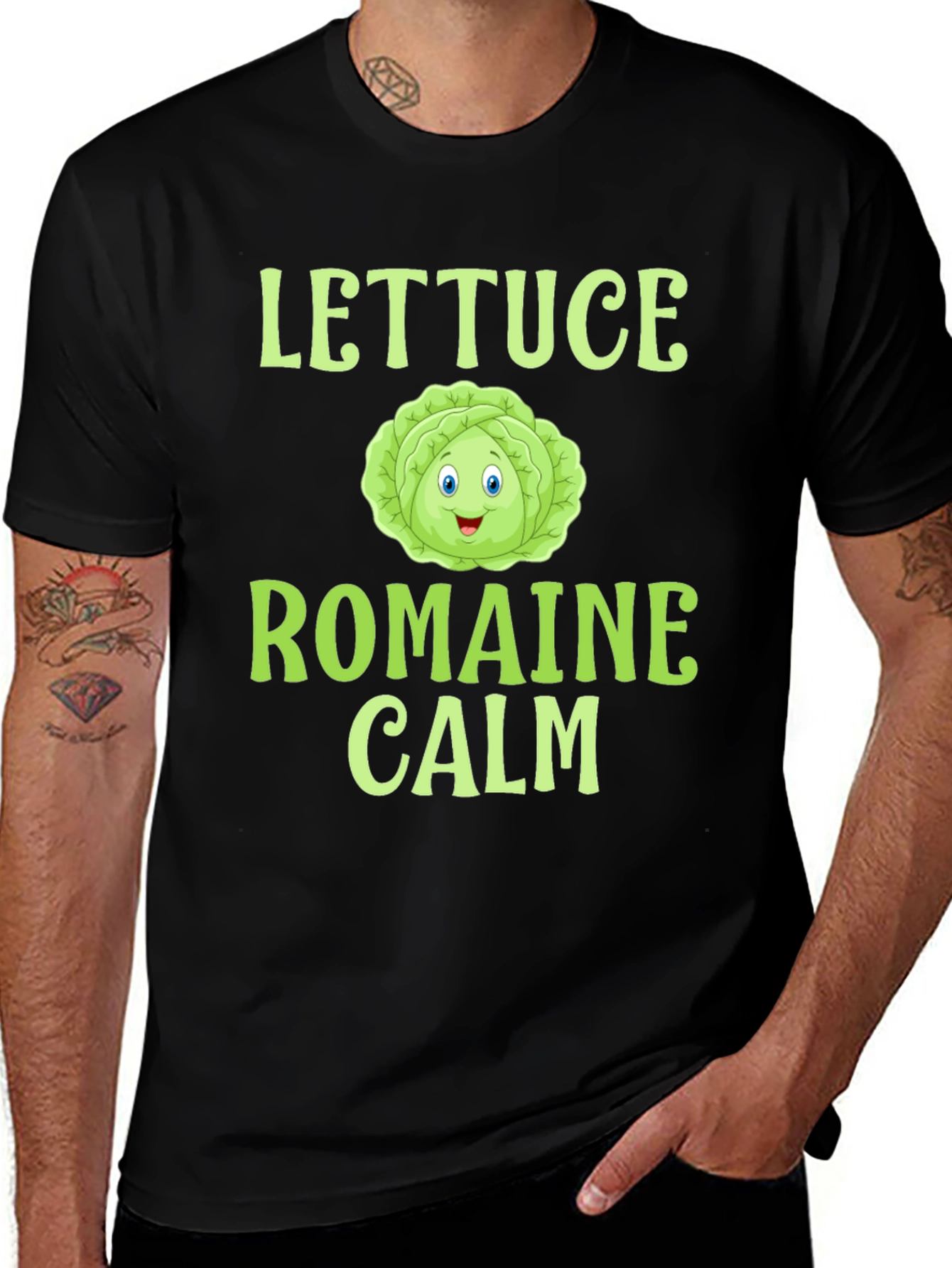 Lettuce Romaine Calm T-Shirt - Funny Food Pun Tee