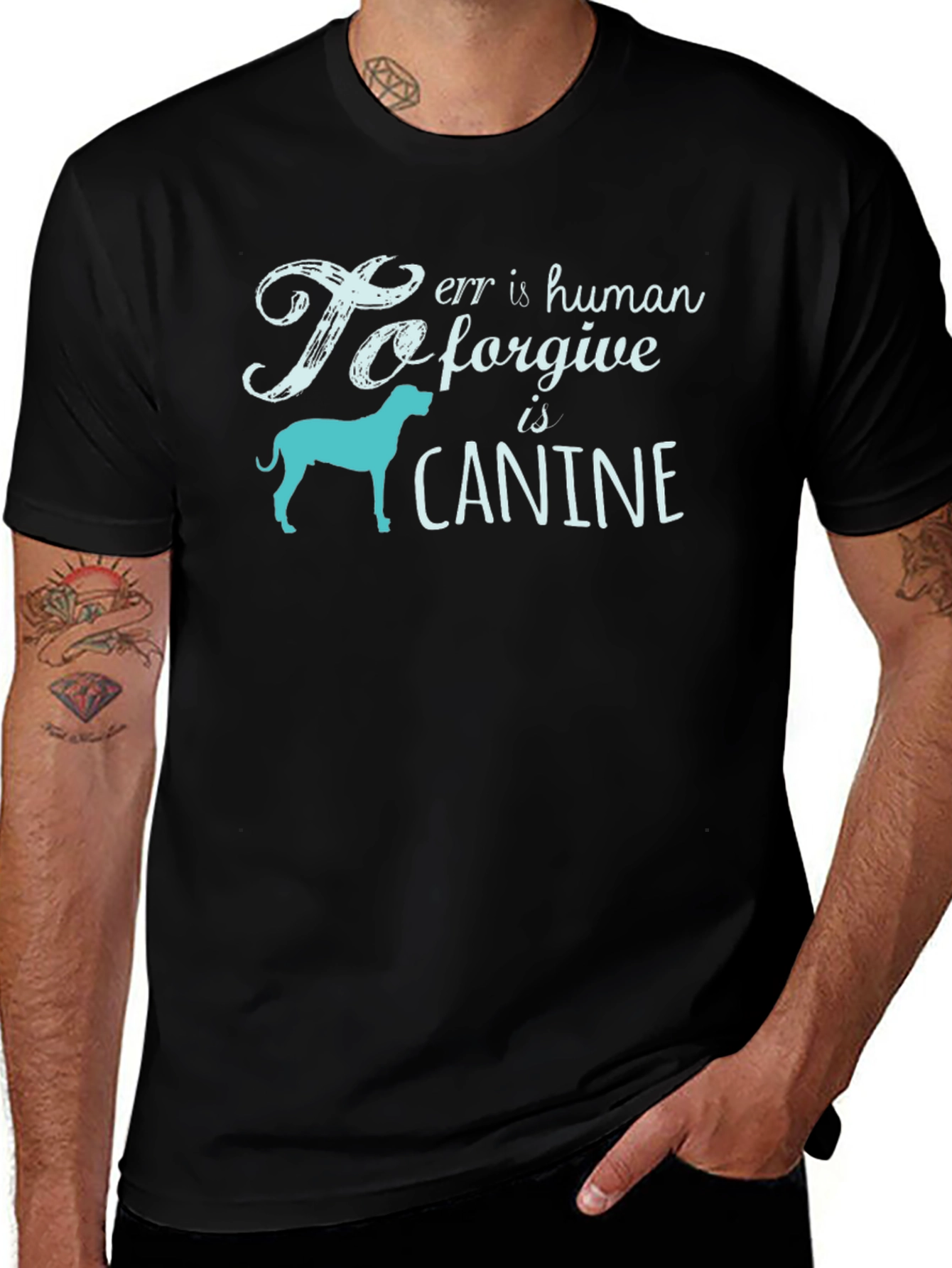 To Err is Human, To Forgive is Canine Graphic T-Shirt