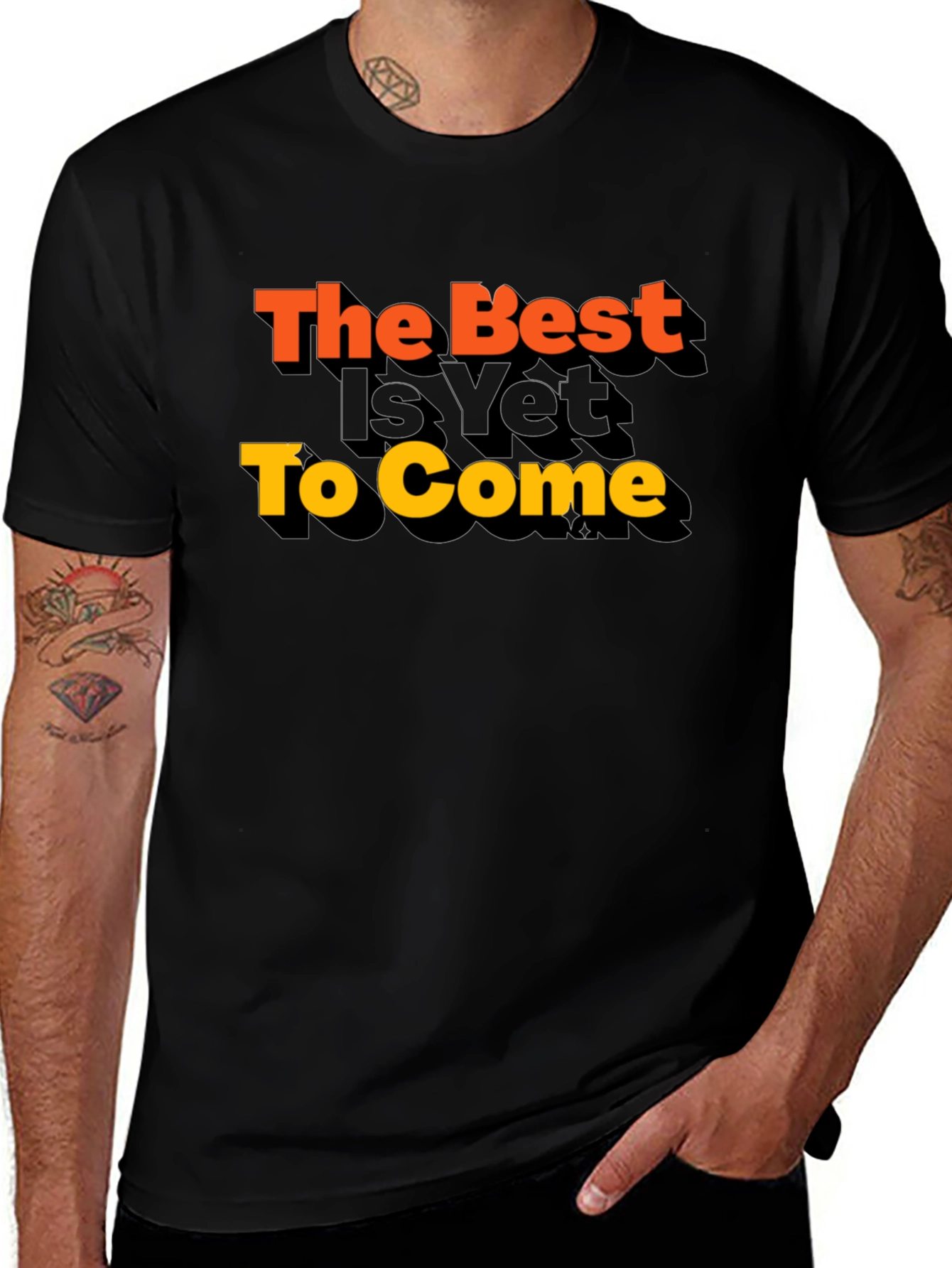 Variant 9 of The Best Is Yet To Come Graphic Tee