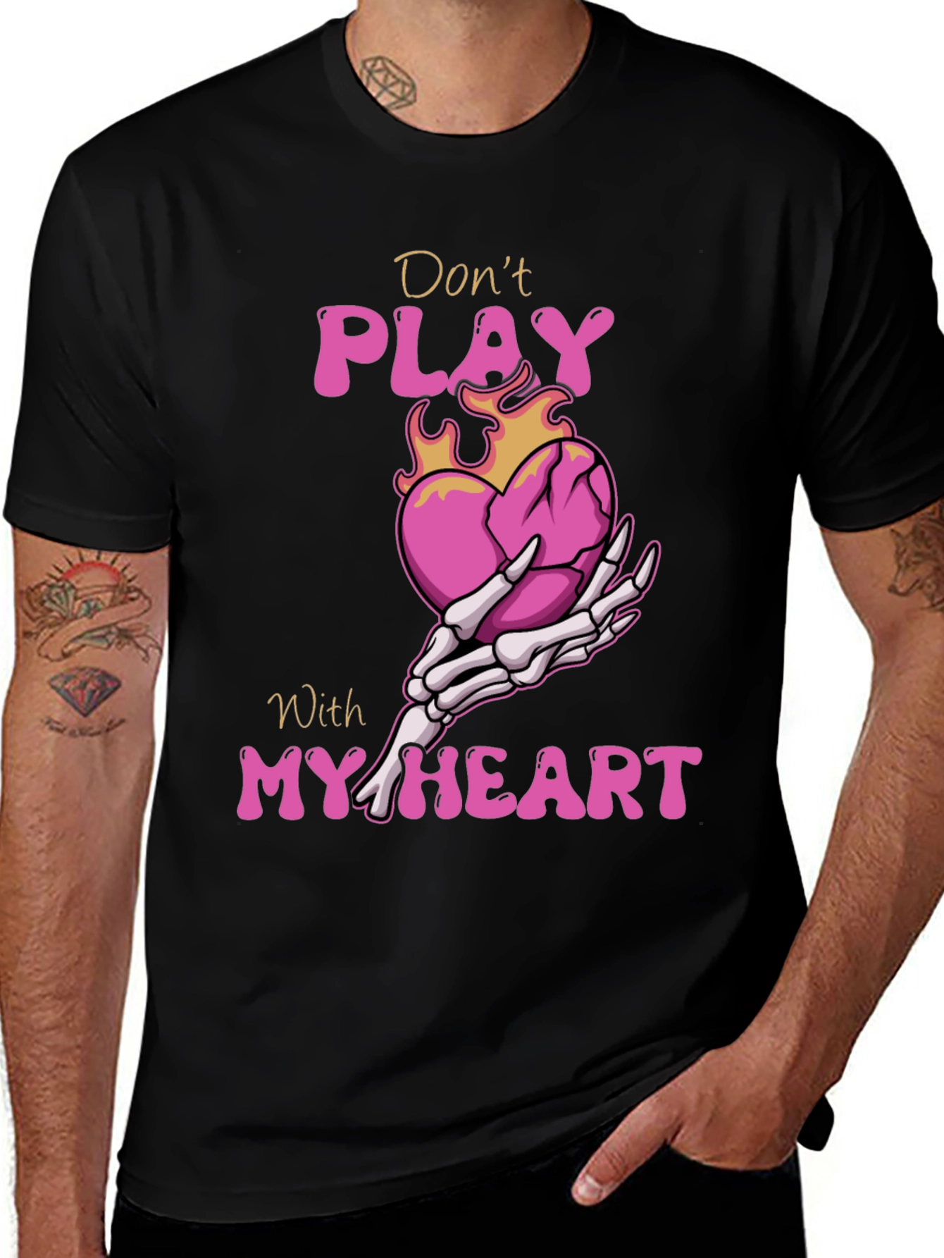 Variant 24 of Don't Play With My Heart Graphic Tee