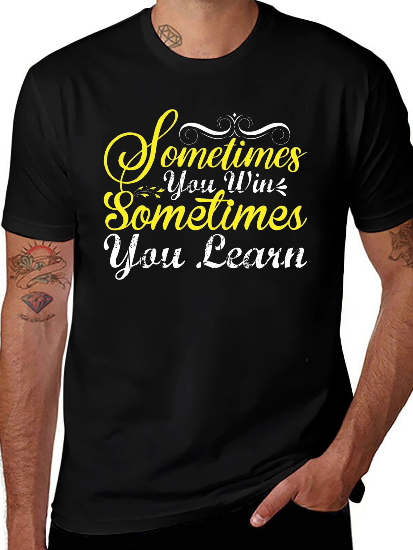 Variant 7 of Sometimes You Win Learn Black T-Shirt
