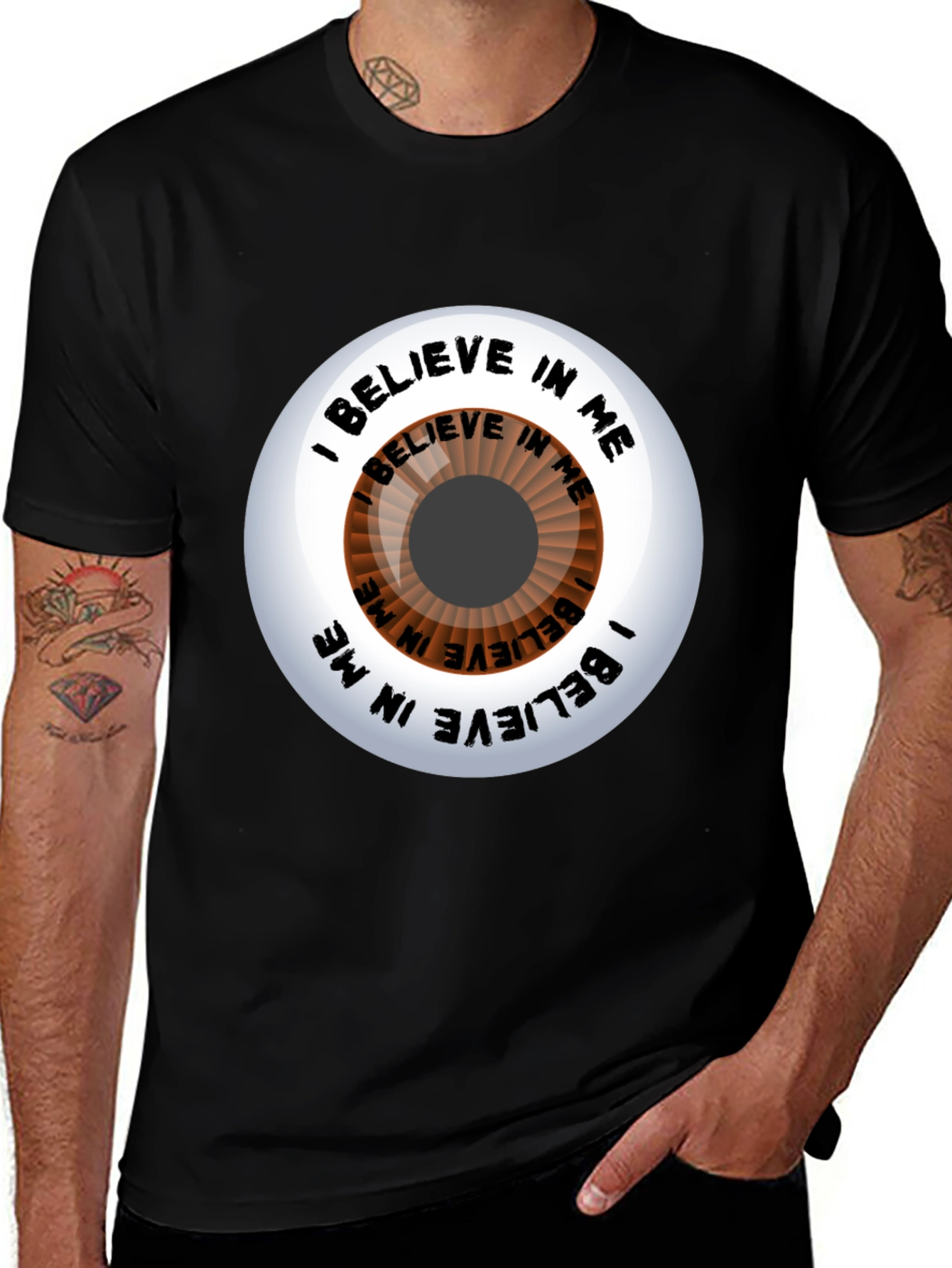 Believe In Me Eye T-Shirt - Motivational Graphic Tee