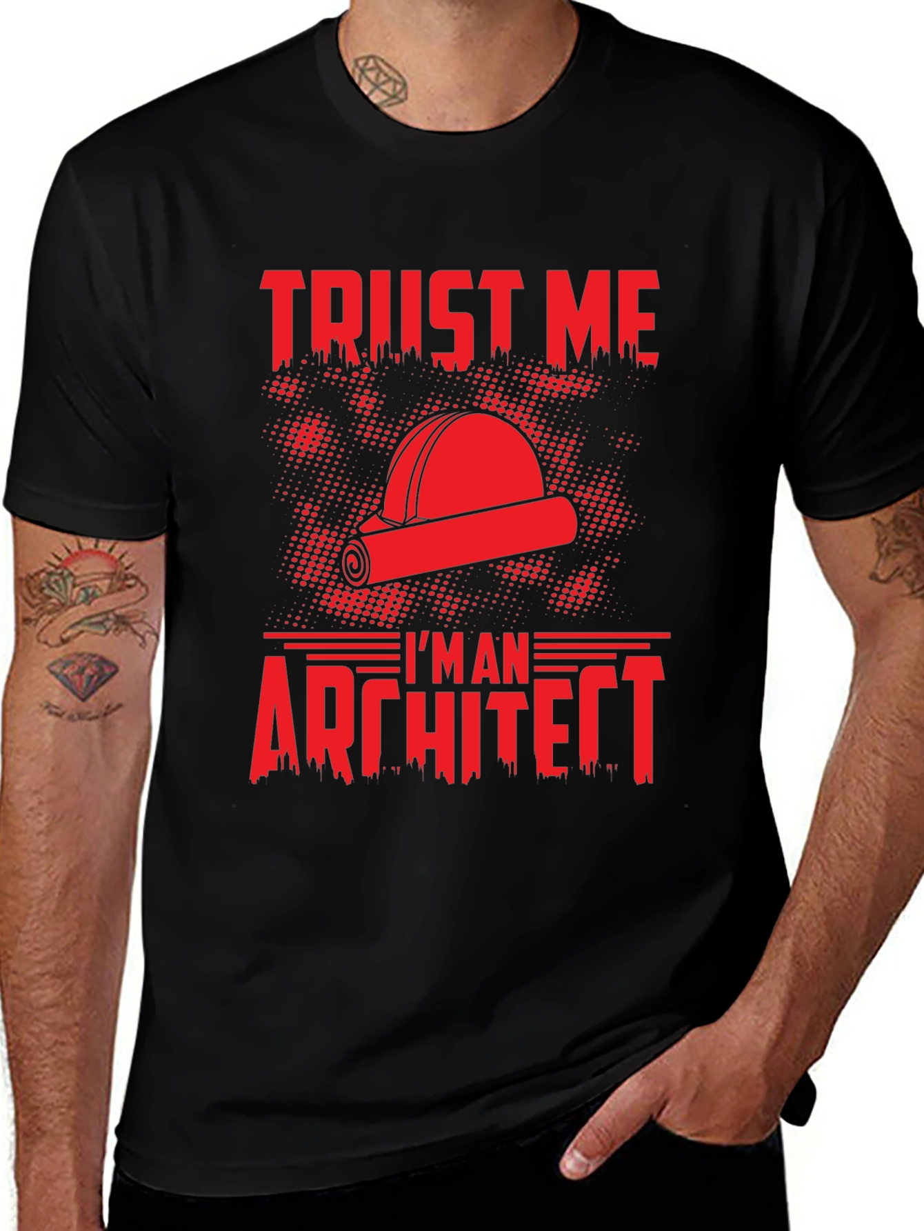 Variant 7 of Trust Me I'm An Architect Funny Graphic Tee