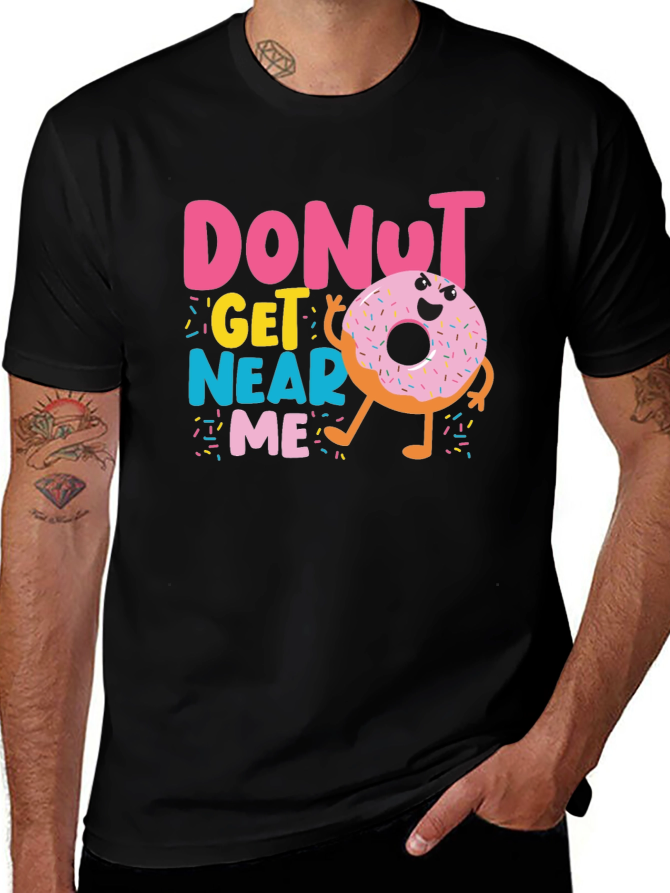 Variant 13 of Donut Get Near Me Graphic T-Shirt