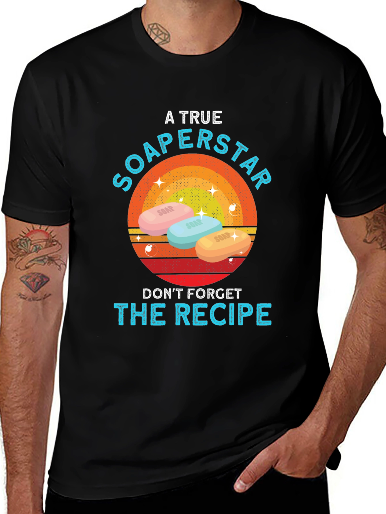 Variant 28 of A True Soaperstar T-Shirt