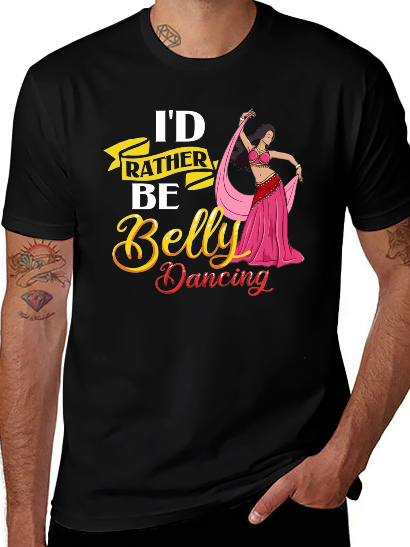 I'd Rather Be Belly Dancing T-Shirt