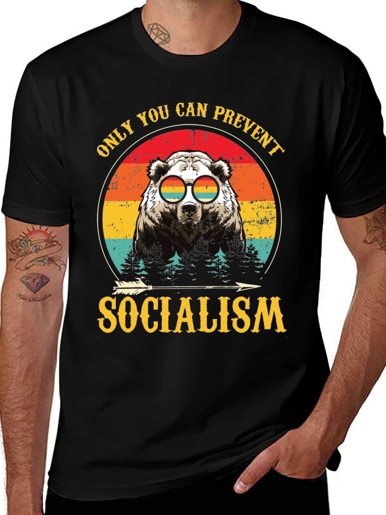 Variant 9 of Only You Can Prevent Socialism Bear T-Shirt