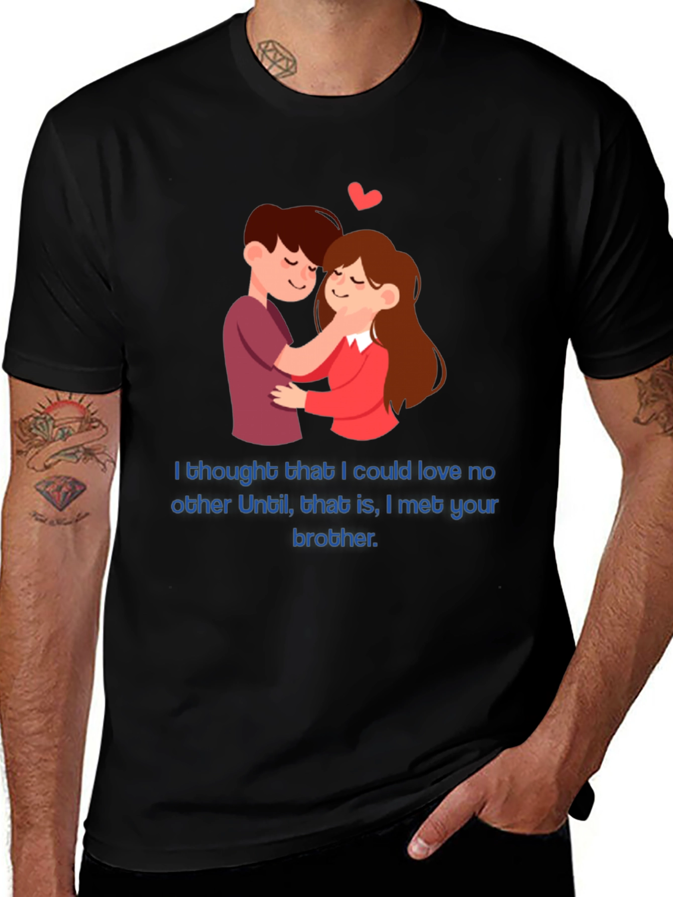 Variant 30 of Humorous 'Met Your Brother' Graphic T-Shirt