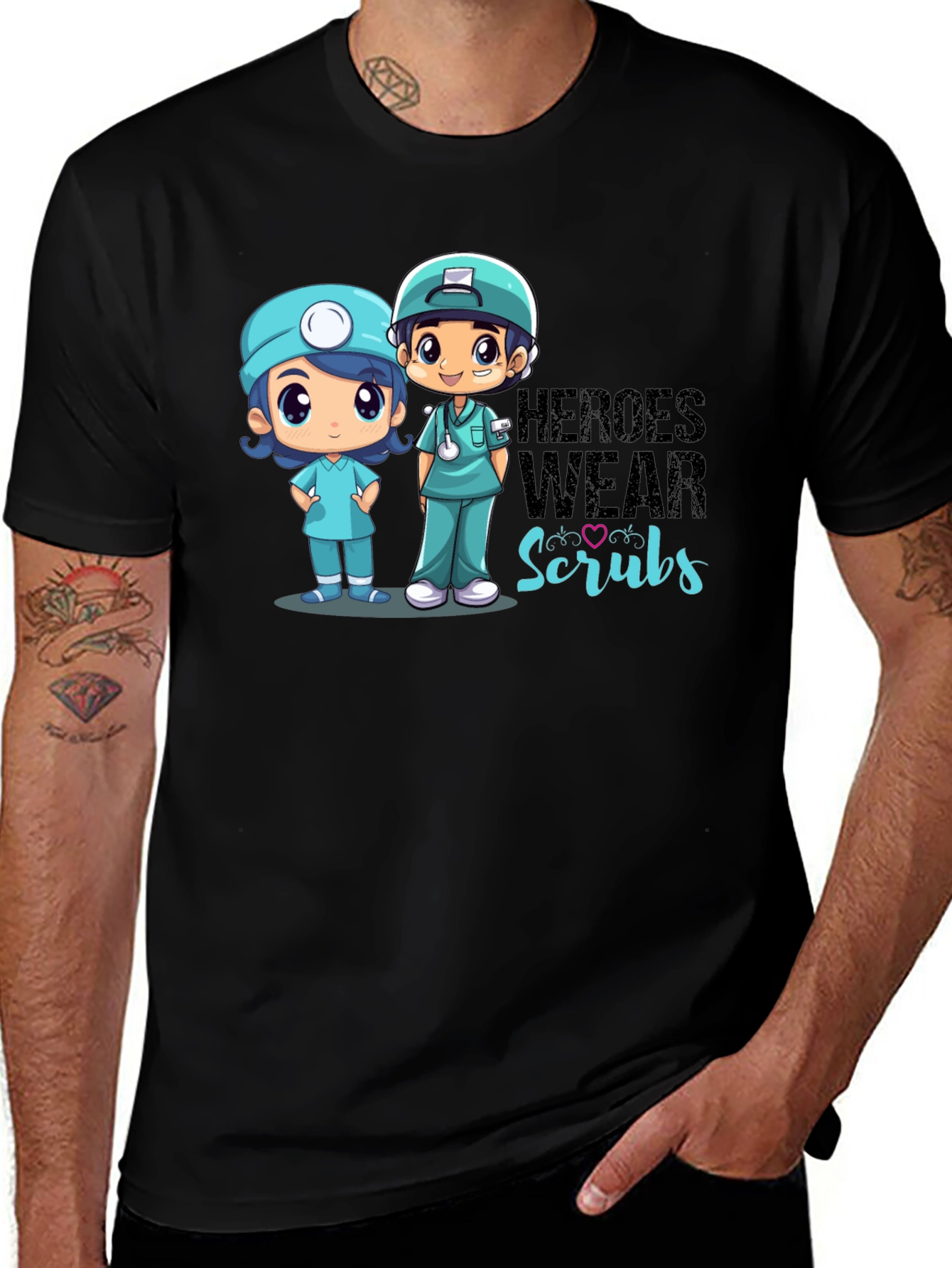 Heroes Wear Scrubs T-Shirt