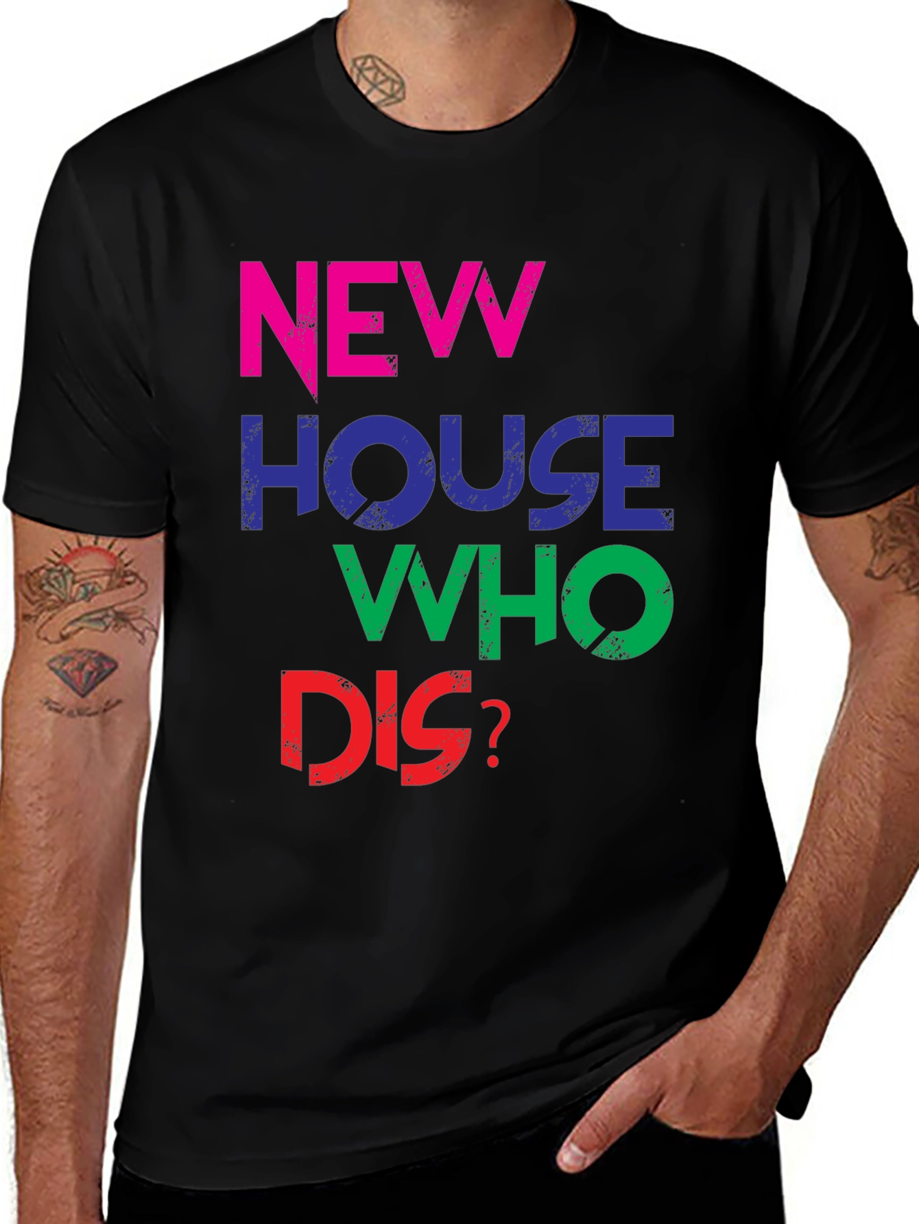 Variant 15 of New House Who Dis? Graphic Tee