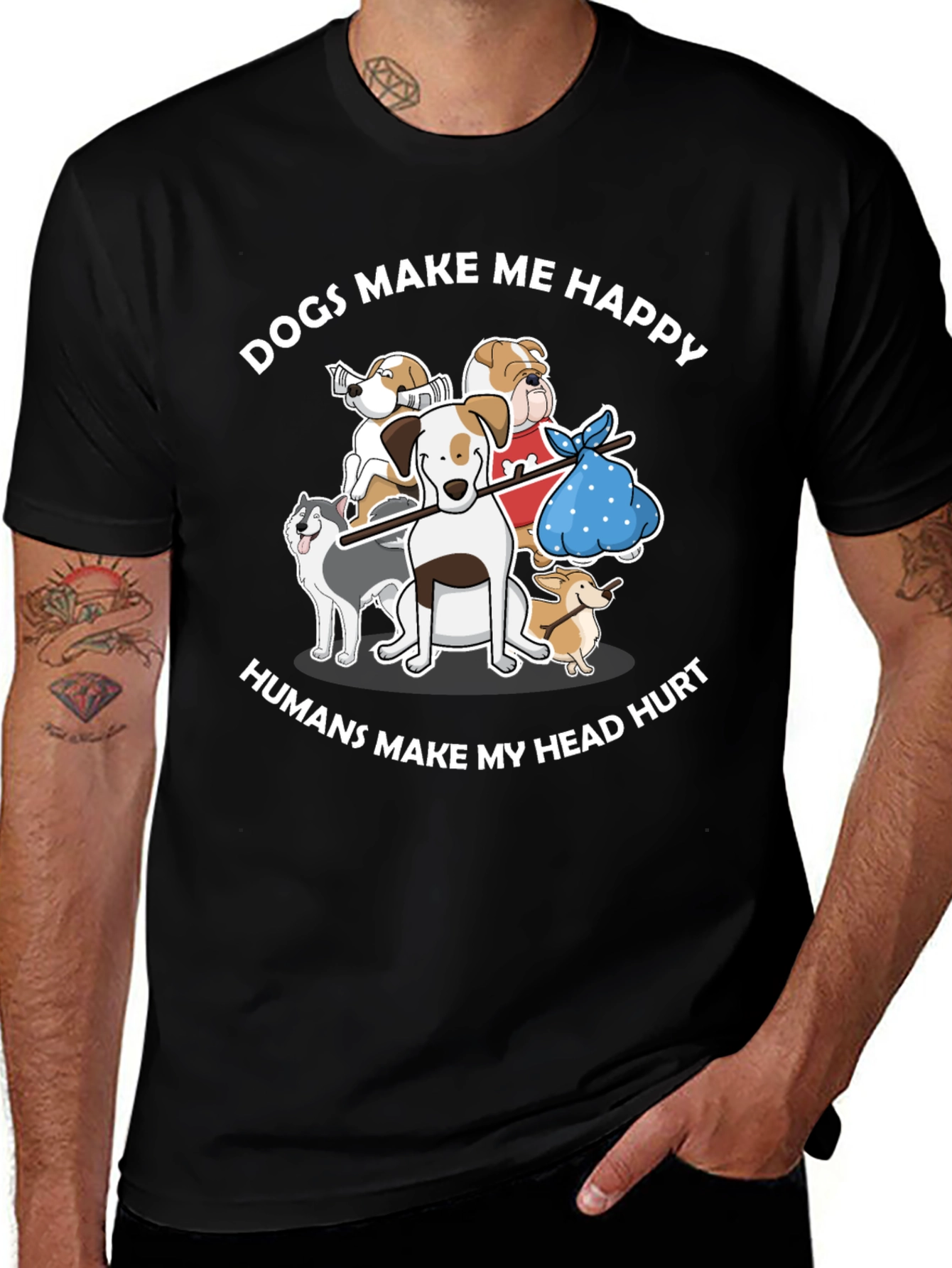 Variant 2 of Dogs Make Me Happy T-Shirt
