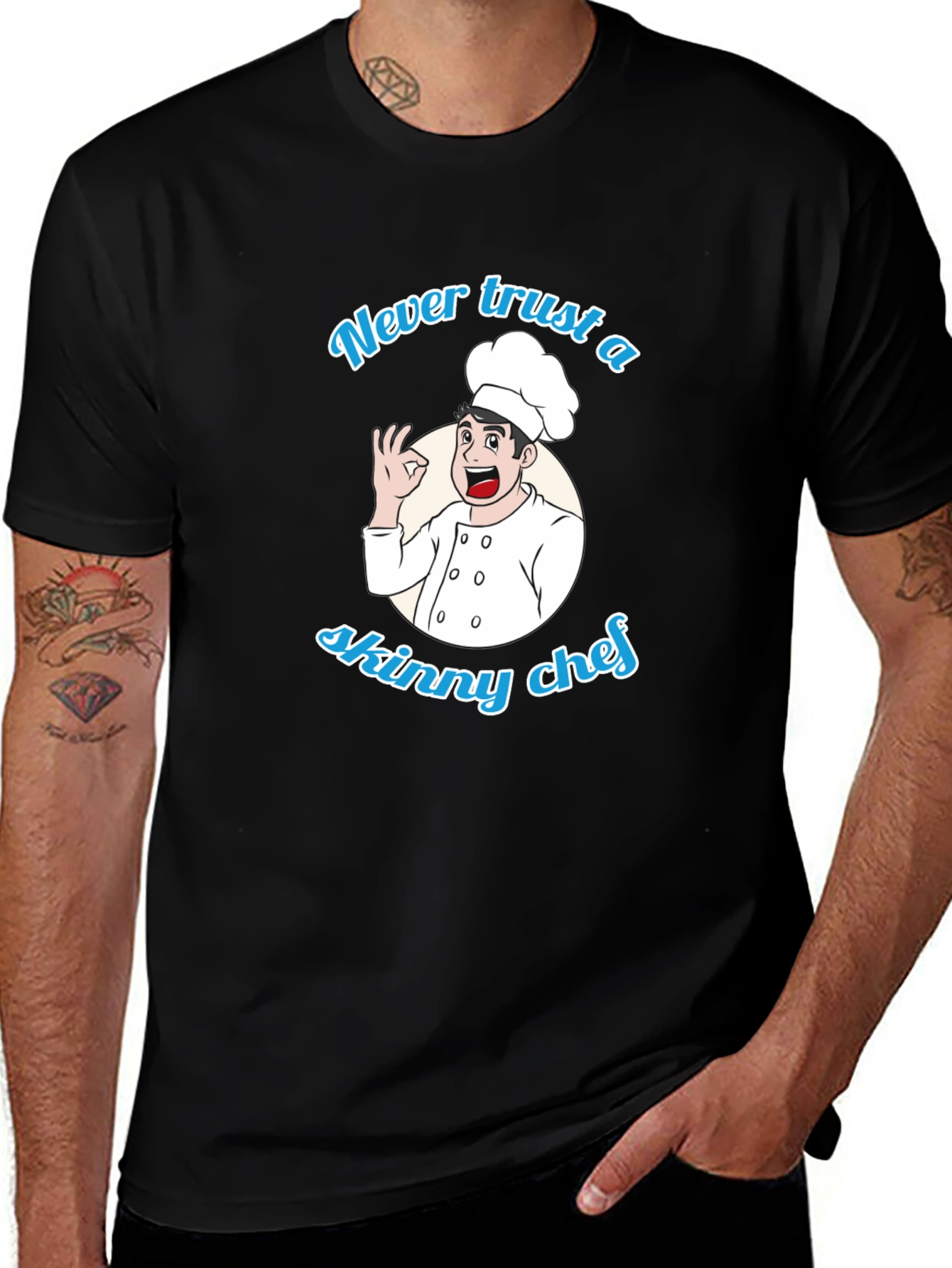 Variant 17 of Never Trust a Skinny Chef Graphic T-Shirt