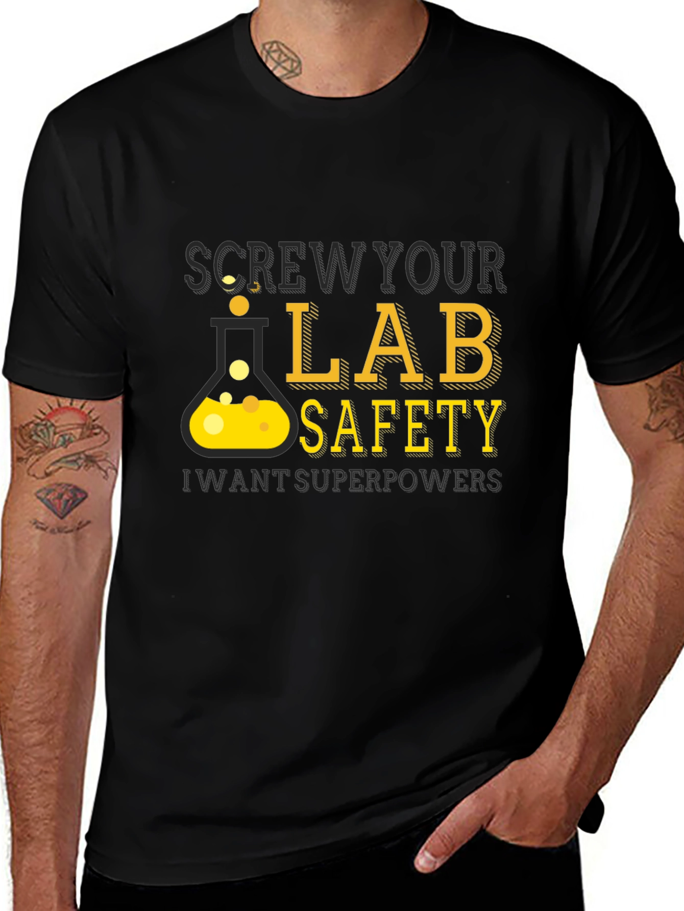 Screw Your Lab Safety Superpowers T-Shirt
