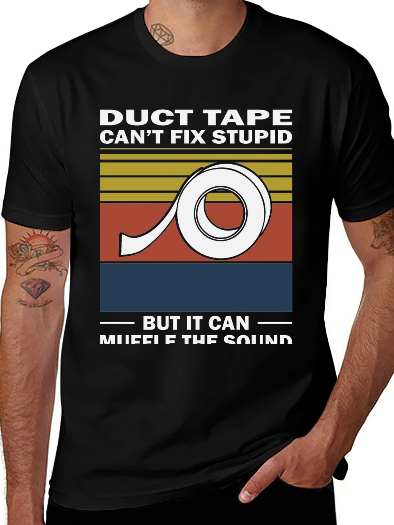 Variant 16 of Duct Tape Can't Fix Stupid Graphic Tee